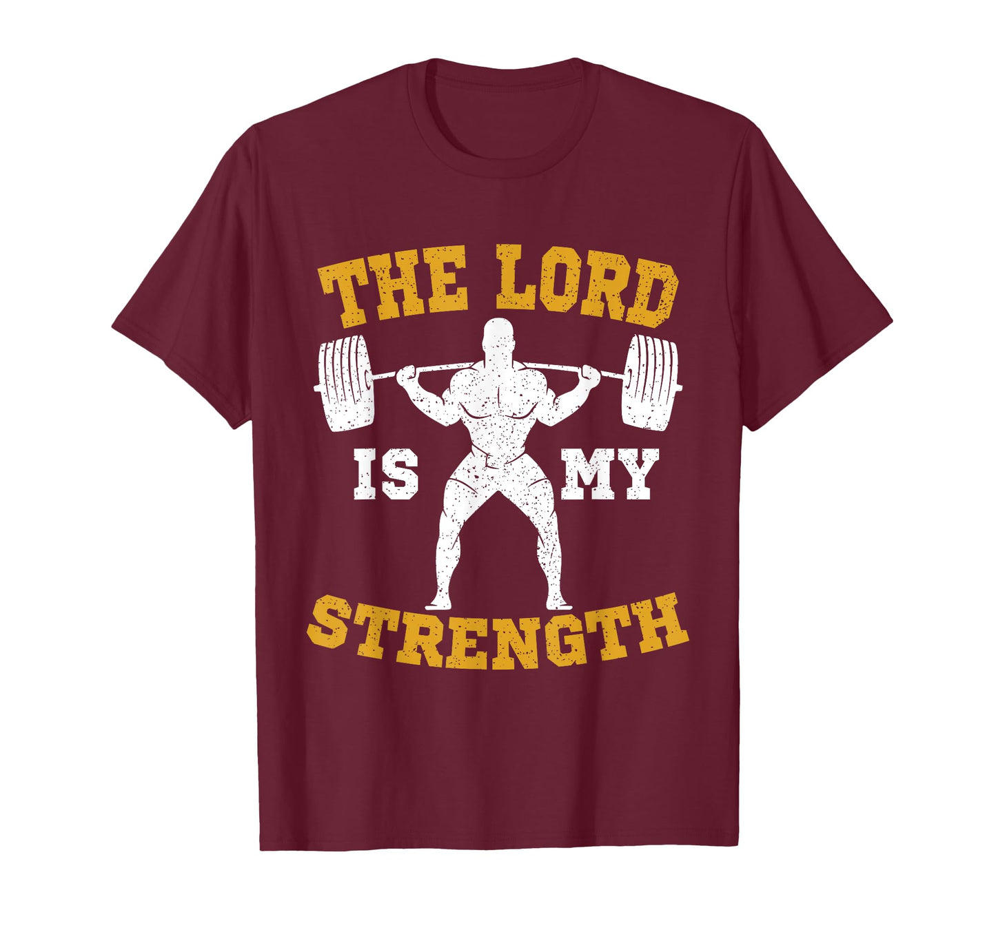 The Lord is my Strength Christian Gym Jesus Workout Gift T-Shirt