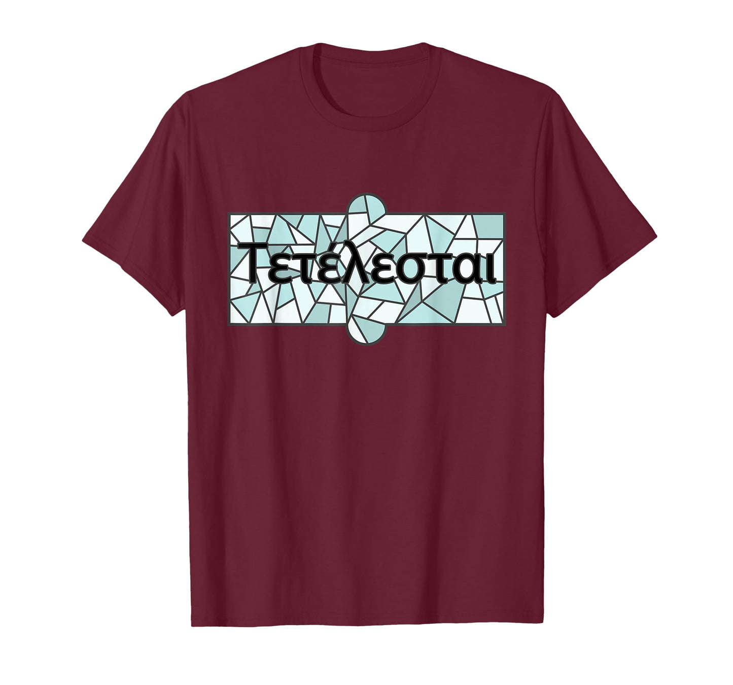 Tetelestai Christian Bible Quote Faith Jesus T-Shirt