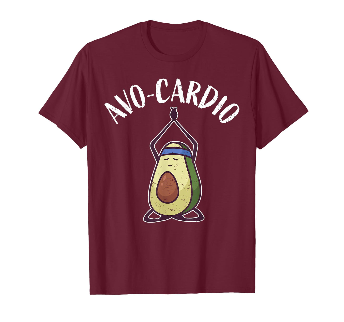 Funny Workout Home Gym Healthy Food I Avocado Avo-Cardio T-Shirt