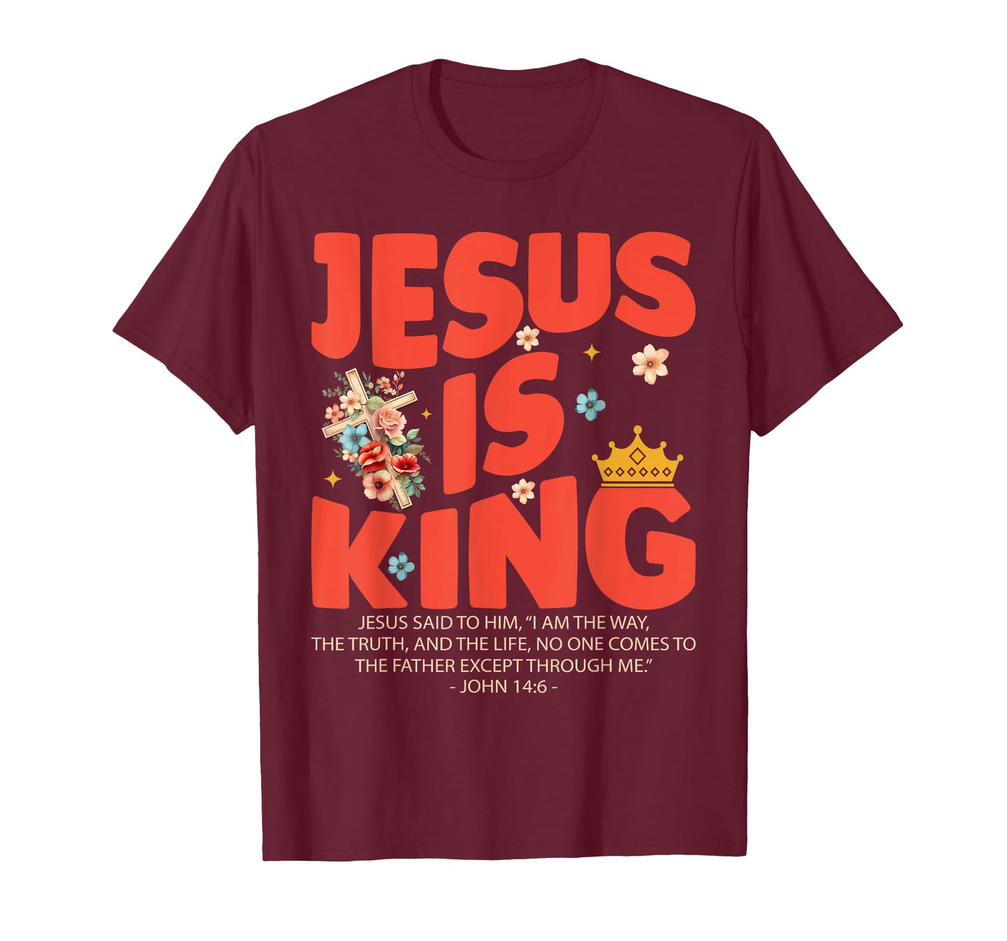 Jesus Is King Christian Women Girls Kids Religious Jesus T-Shirt
