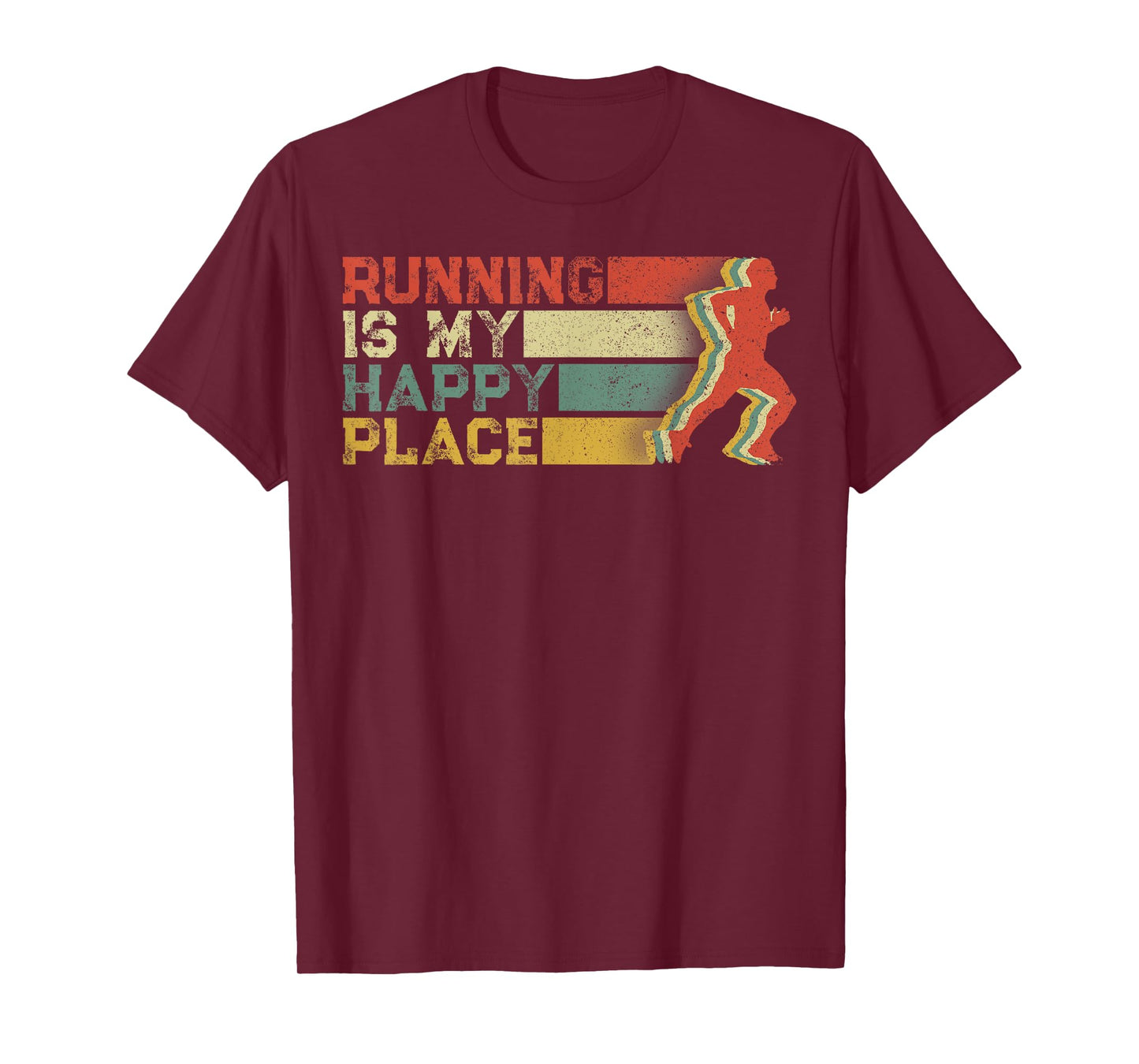 Running Is My Happy Place I Love To Run- Runners Gifts T-Shirt