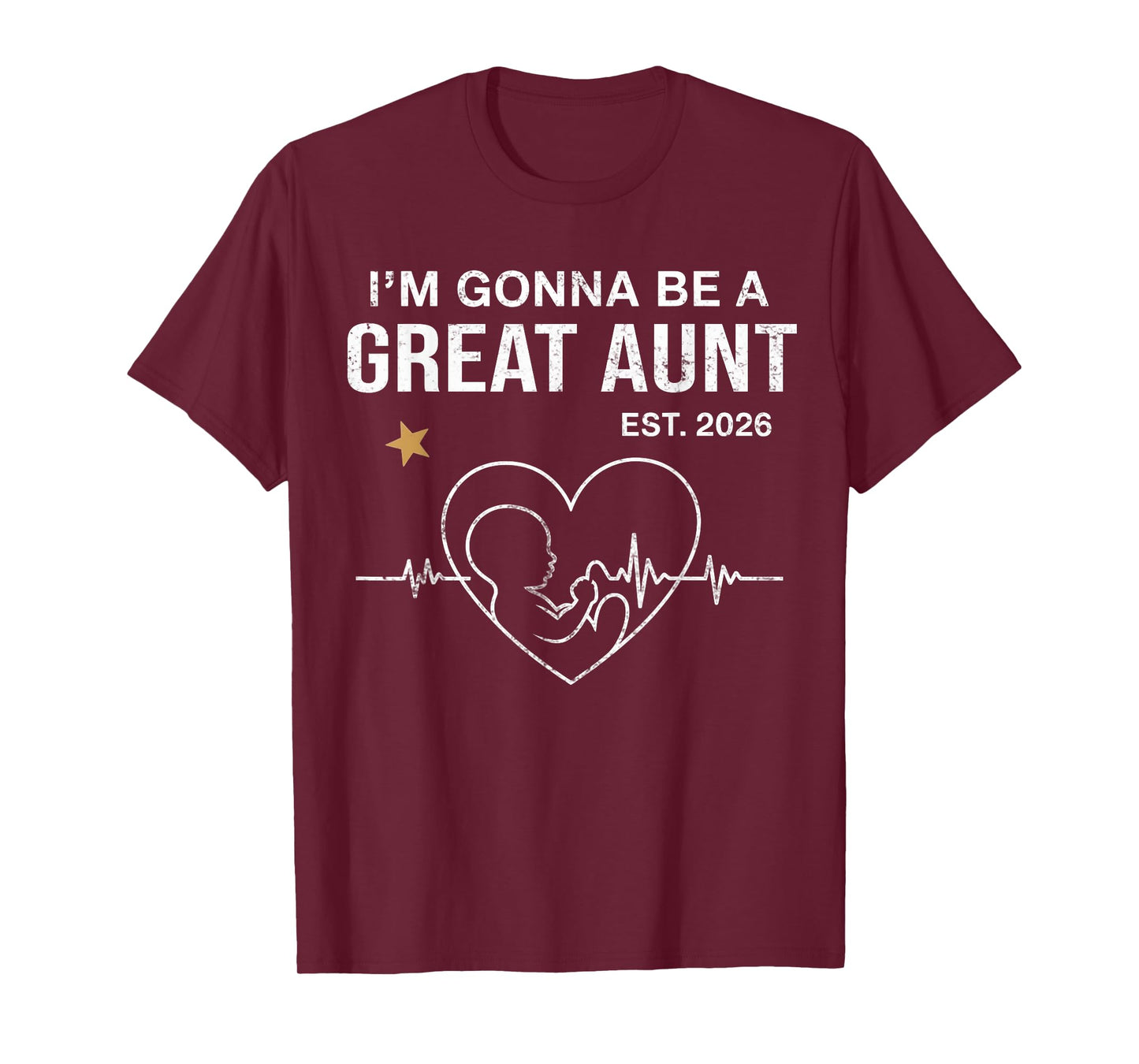 I'm Gonna Be A Great Aunt Est 2026 Fathers Day Vintage Women T-Shirt