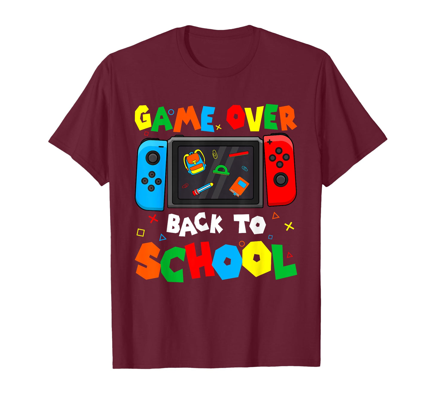 Game Over Back To School Funny Kids Boys Girls Teachers T-Shirt