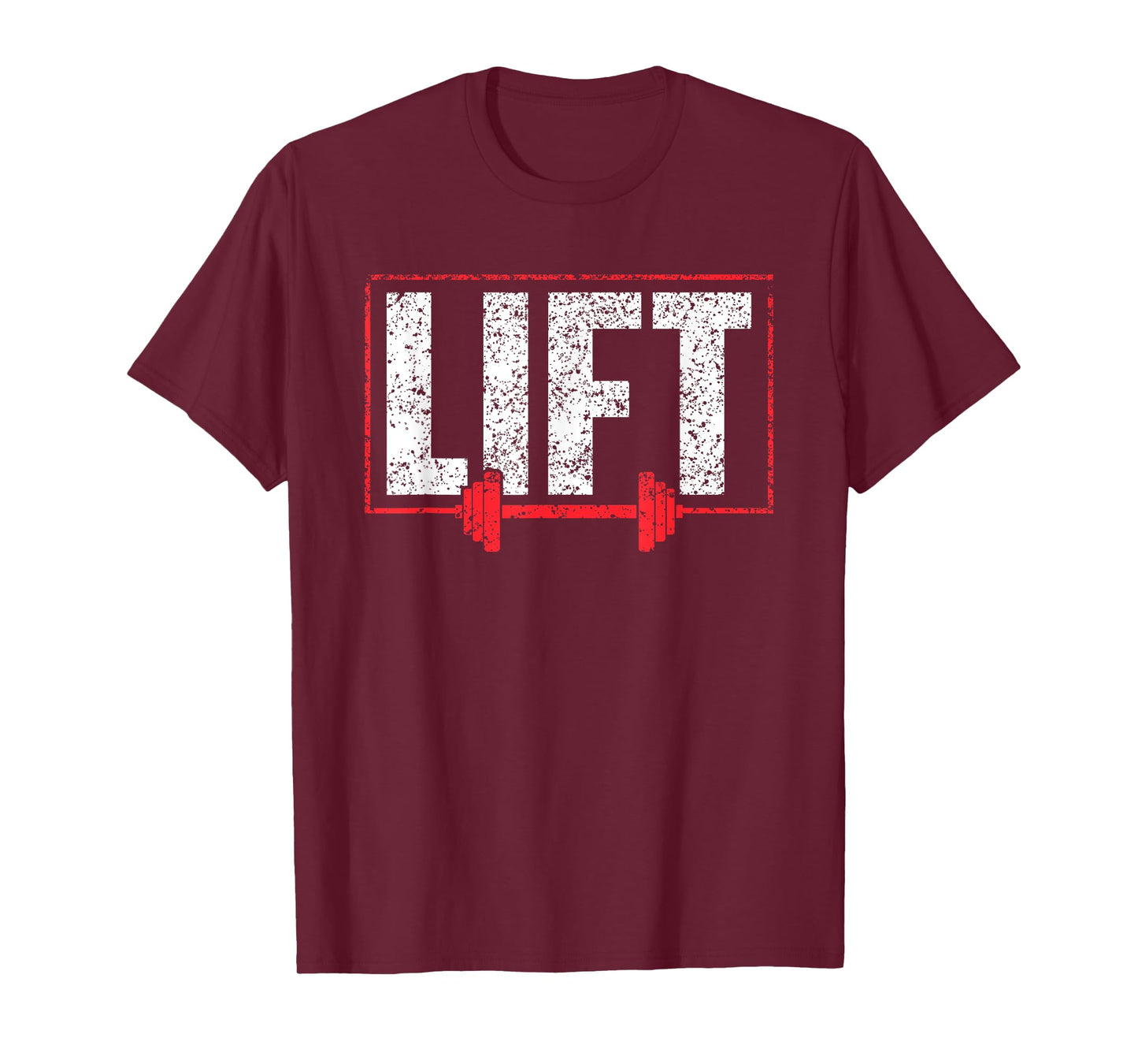 Lift Workout Lifting Gym Weightlifting T-Shirt