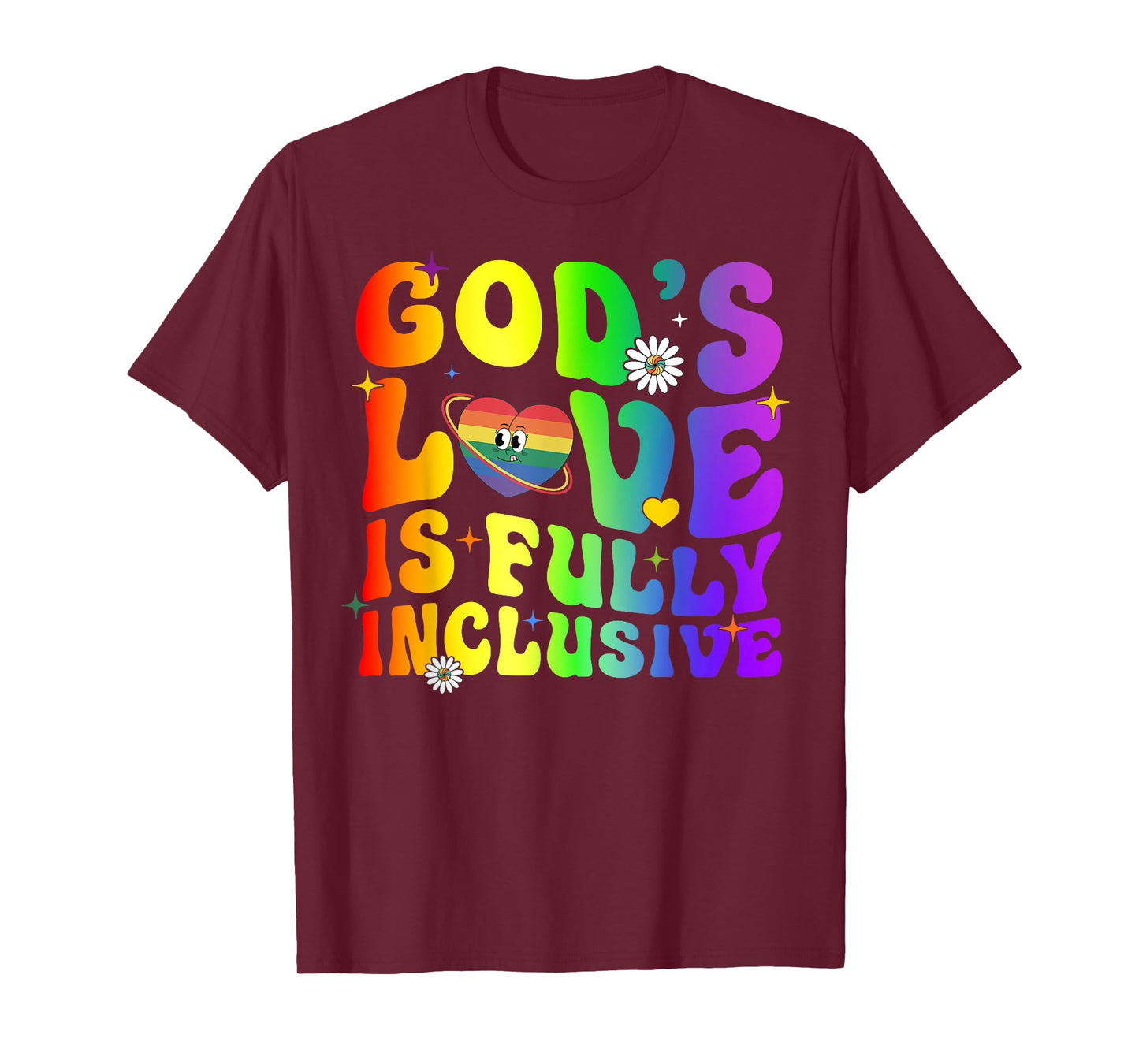 God's Love Is Fully Inclusive Christian Jesus LGBT Gay Pride T-Shirt