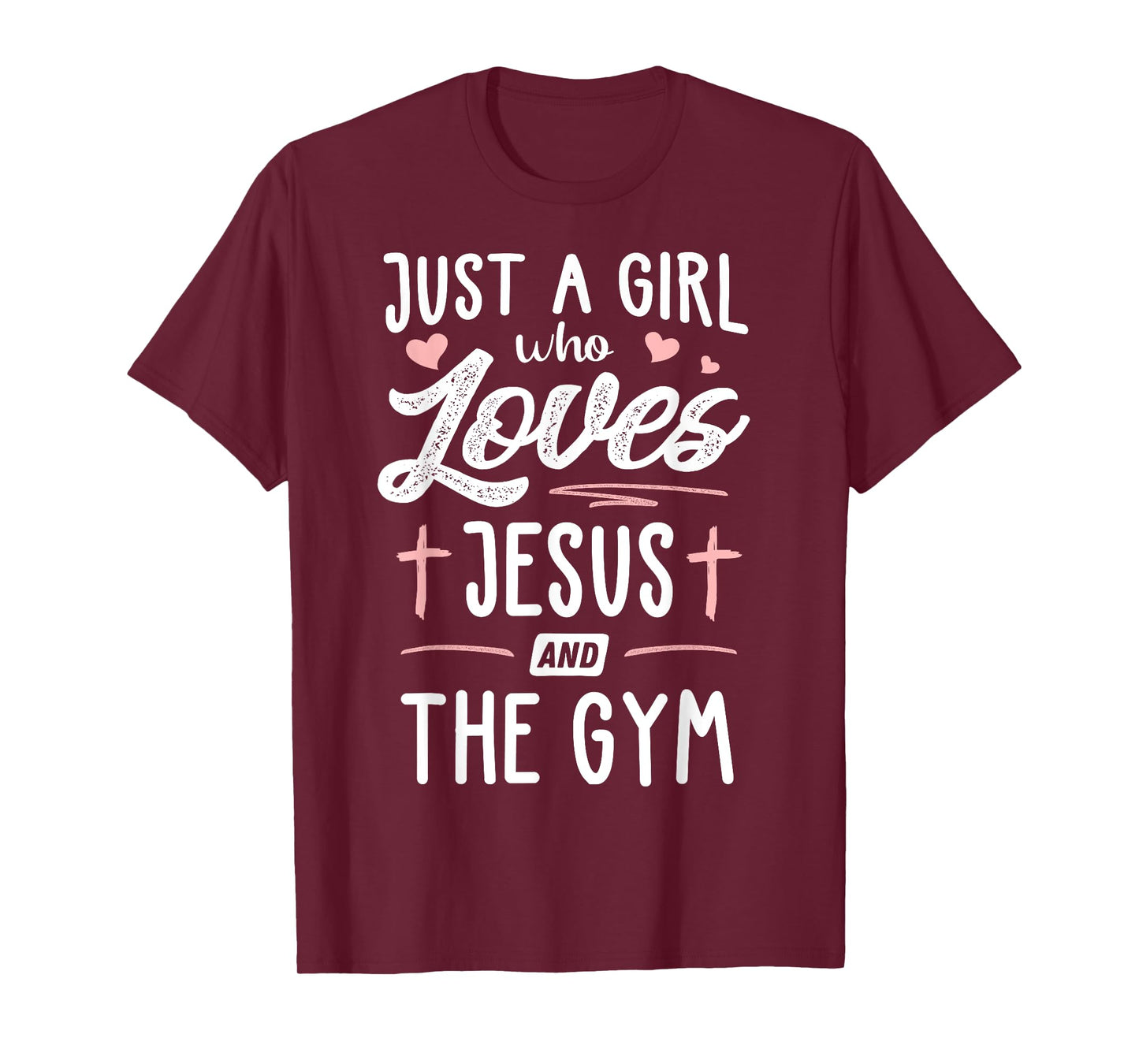 Just A Girl Who Loves Jesus And The Gym Gift Women T-Shirt