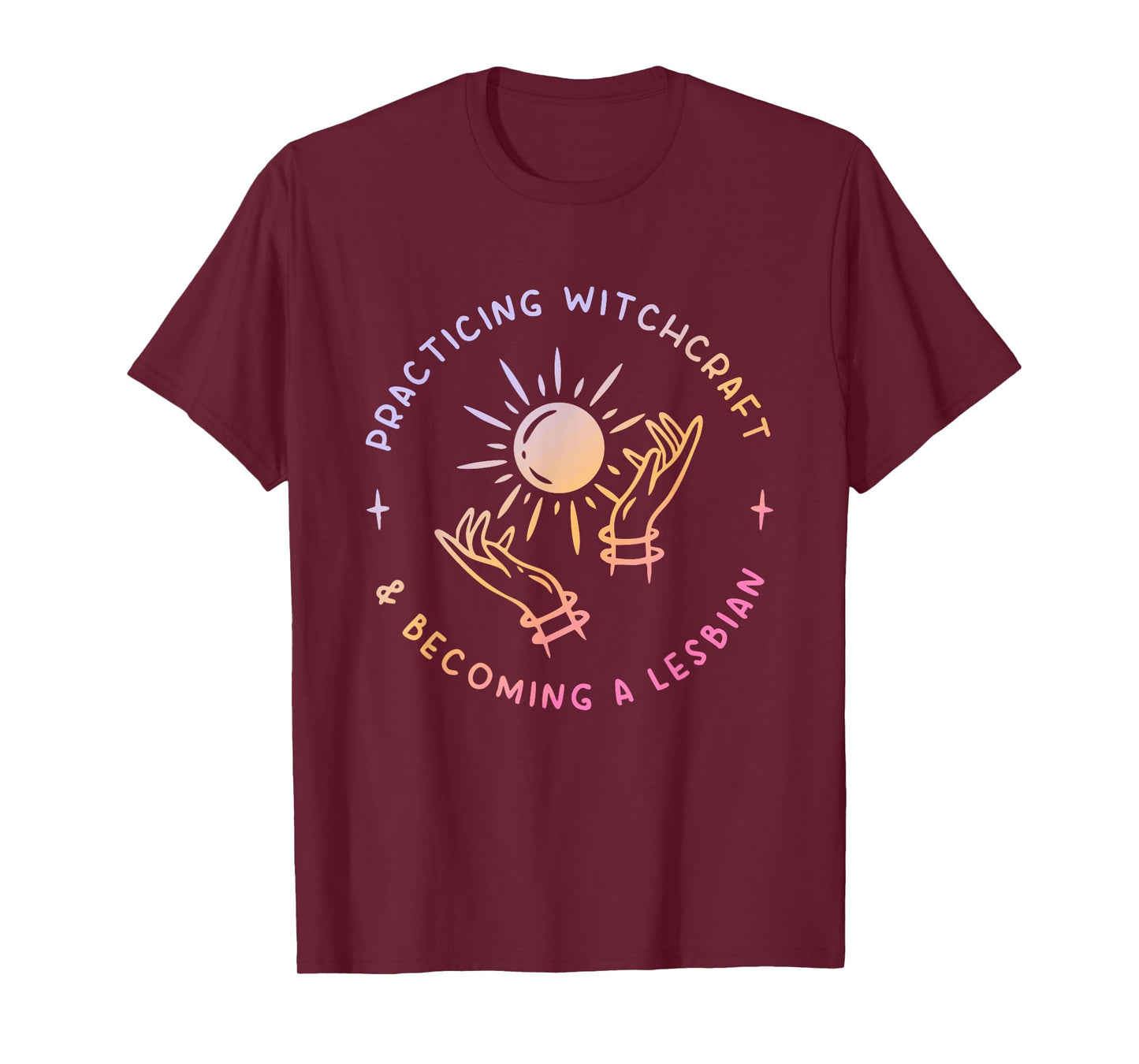 Practicing Witchcraft & Becoming A Lesbian Design T-Shirt