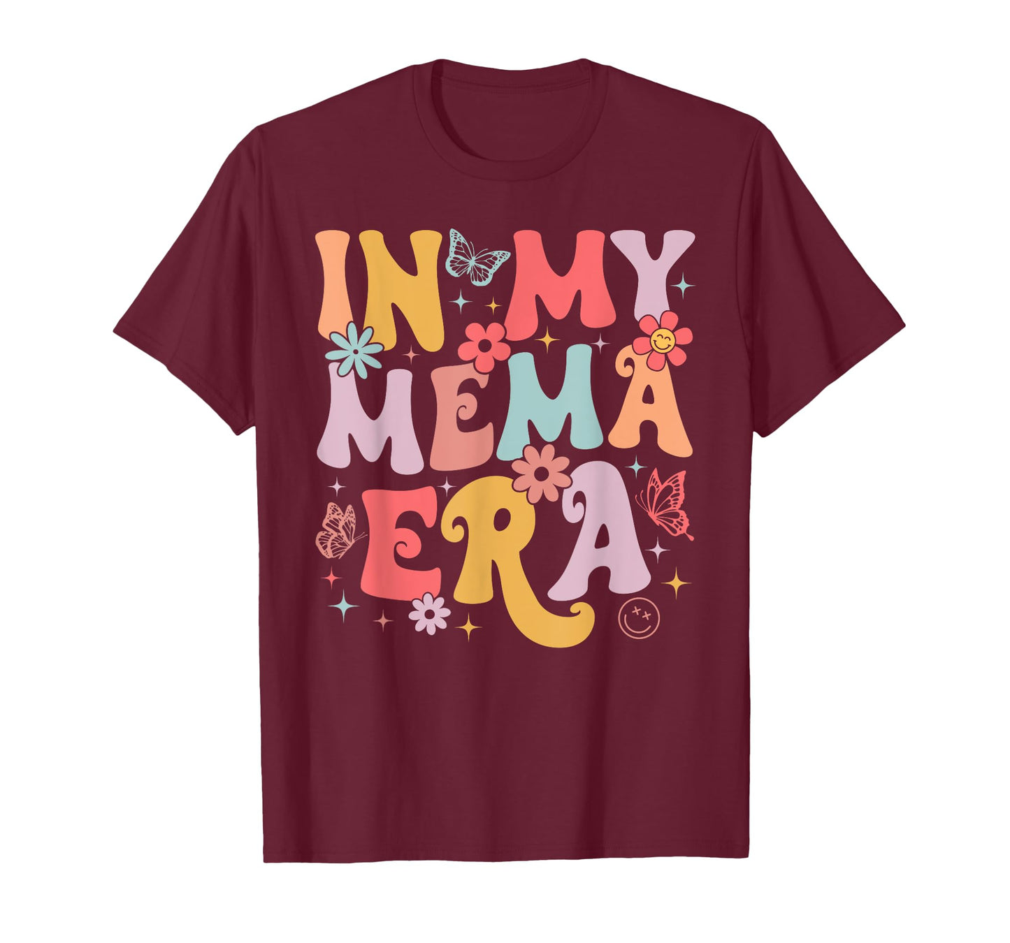In My Mema Era Groovy Retro Mothers Day Butterfly Women T-Shirt
