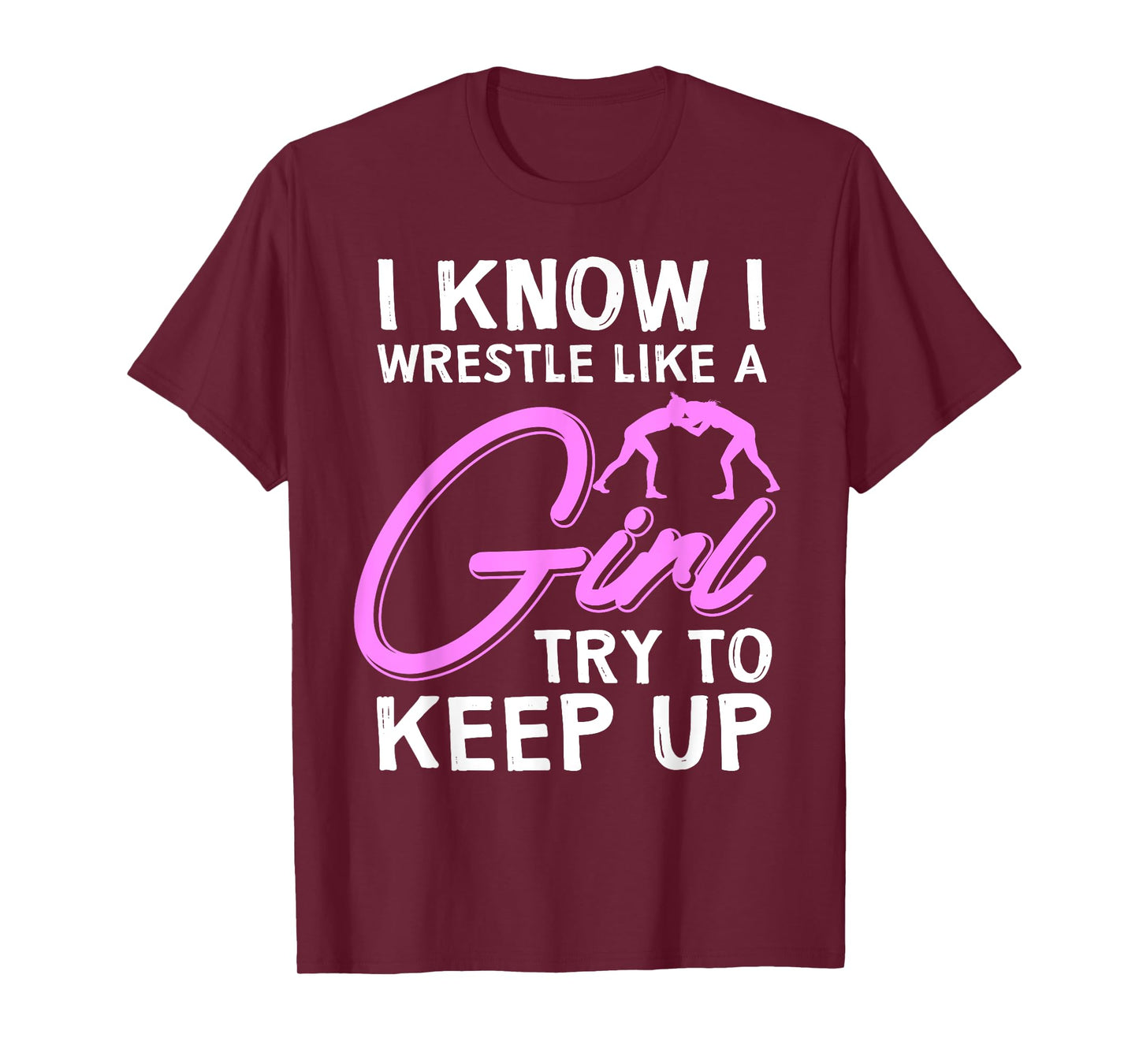 Funny Girl Wrestler Gift Cool Female Wrestling Lover Athlete T-Shirt