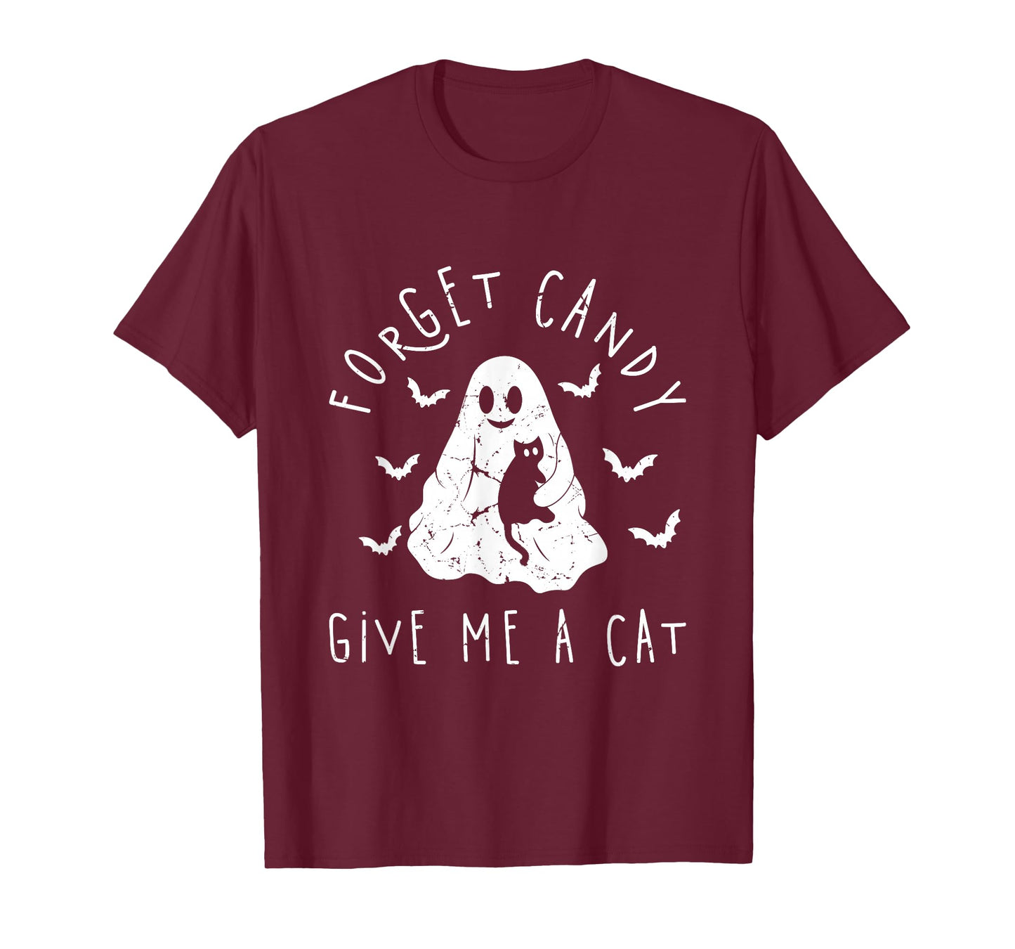 Funny Halloween Cat Ghost Forget Candy Give Me Cat Halloween T-Shirt