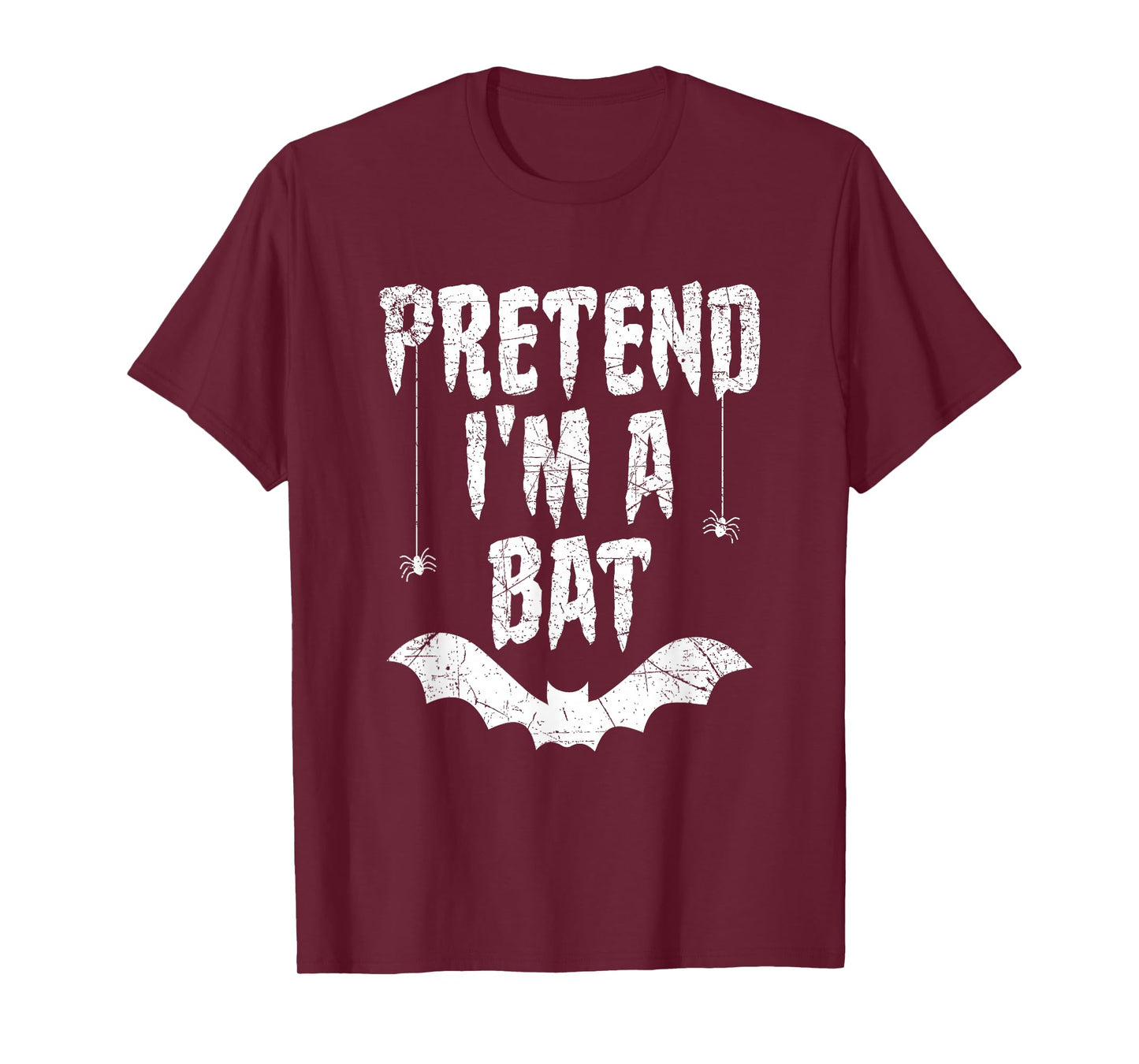 Funny Pretend I'm A Bat Easy Costume Lazy Halloween T-Shirt