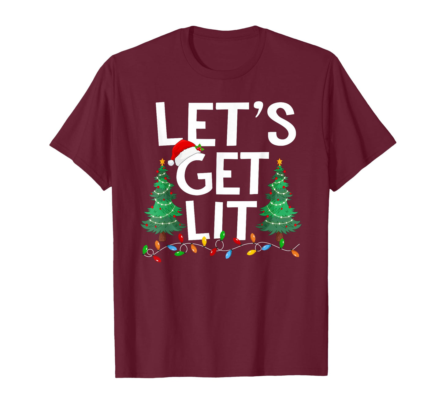 Let's Get Lit Xmas Tree Lighting Matching Family Christmas T-Shirt