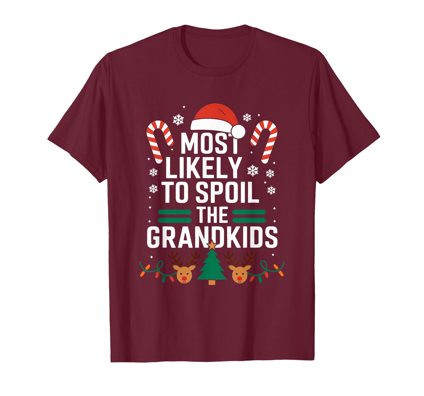 Funny Christmas Party Most Likely to Spoil The Grandkids T-Shirt
