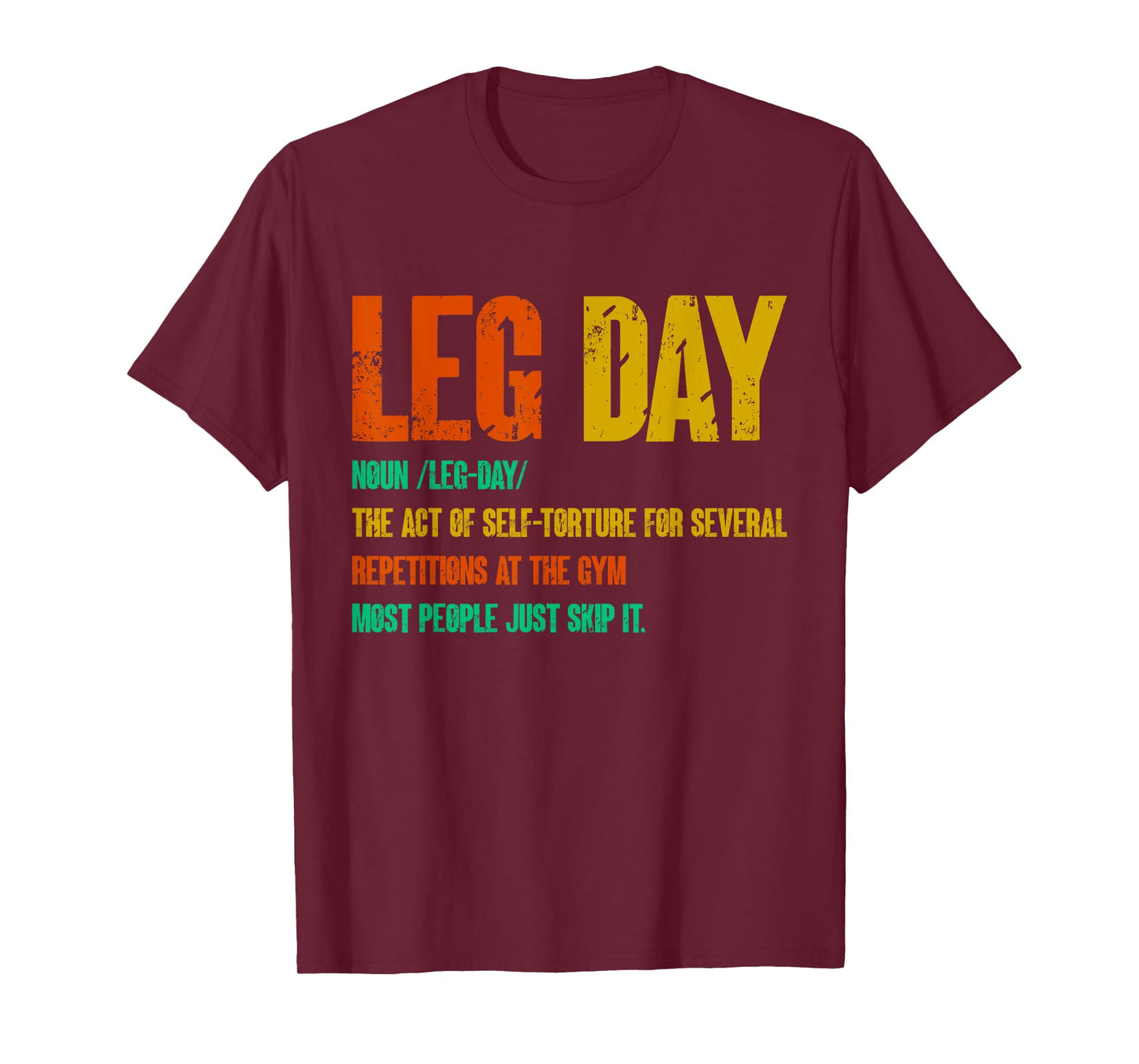 Leg Day Definition Gym Pump Oversized Gym Workout T-Shirt