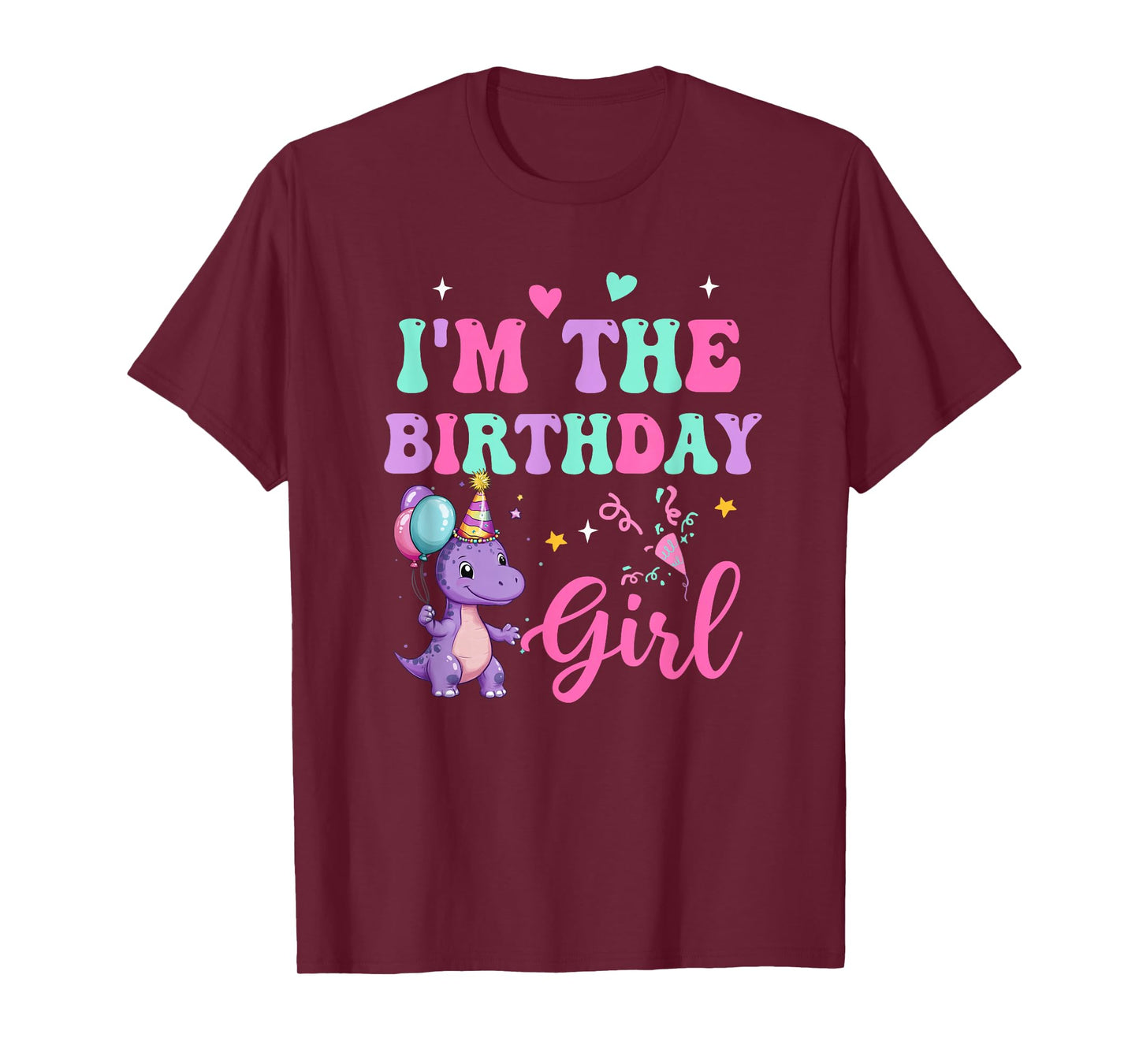 I'm The Birthday Girl Dinosaur T-Rex Party Family Matching T-Shirt