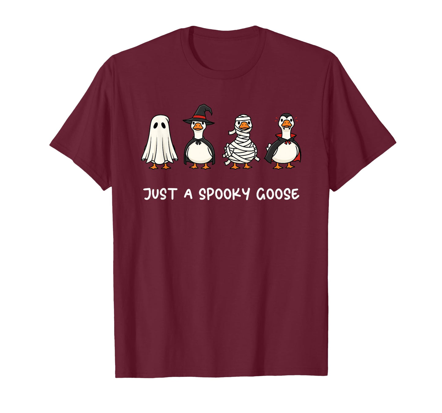 Just a Spooky Goose Mummy Vampire Ghost Witch Cute Halloween T-Shirt