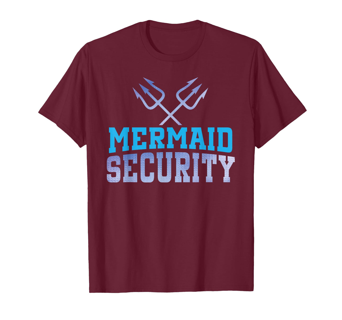 Mermaid Security Funny Dad Mermaid Family Mermaid Squad T-Shirt