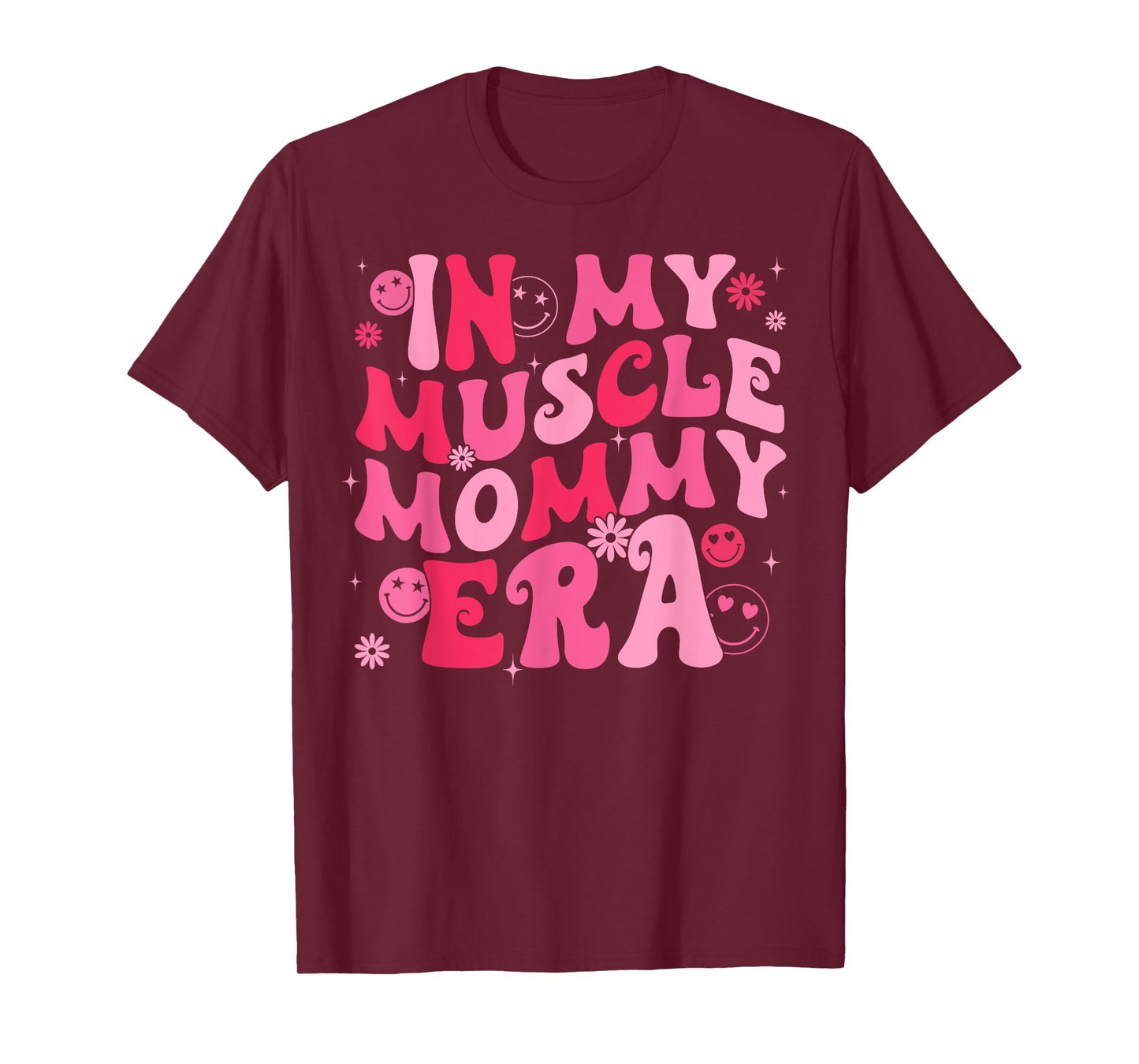 In My Muscle Mommy Era Groovy Weightlifting Mother Workout T-Shirt
