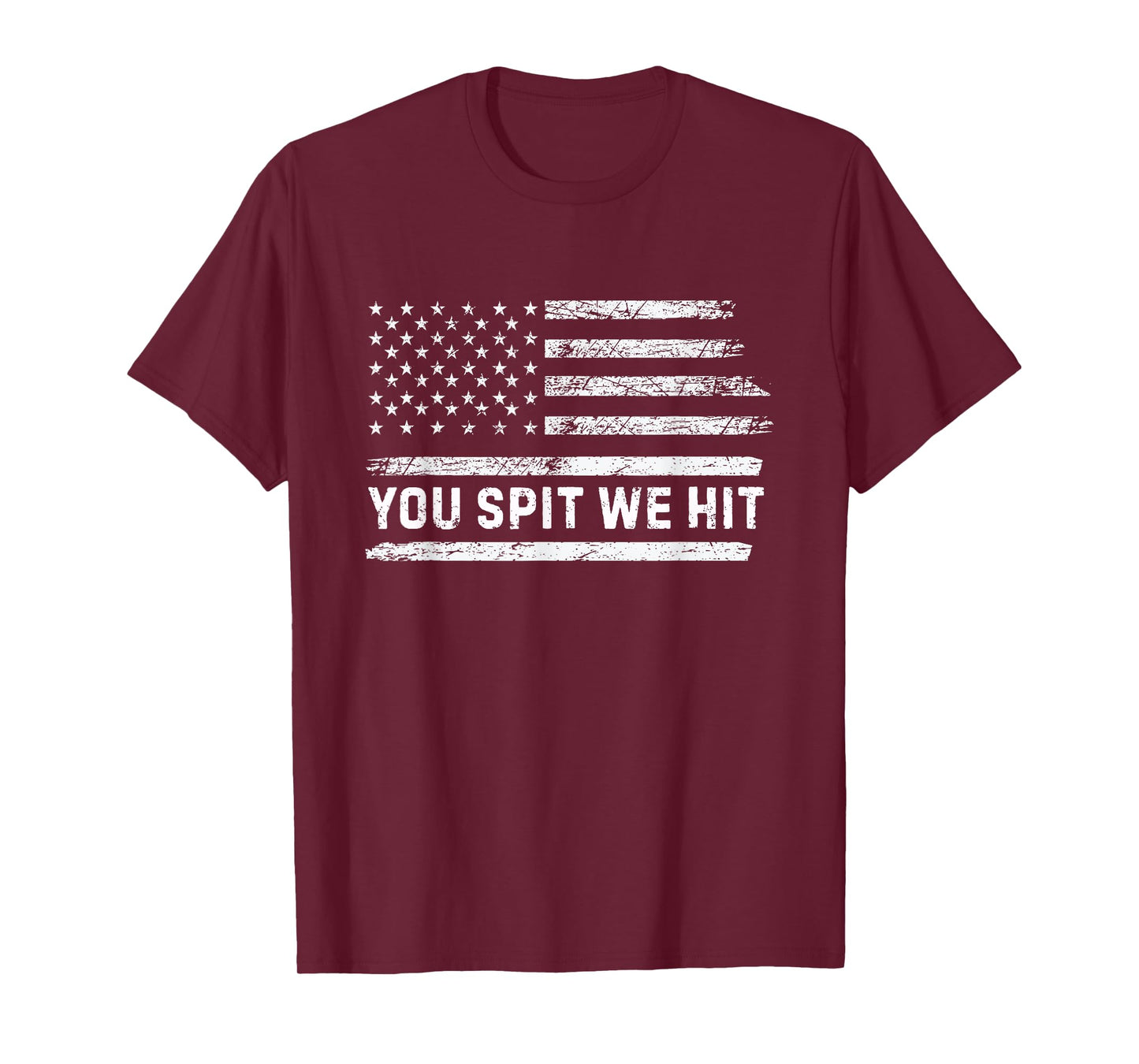 You Spit We Hit Trump Vintage T-Shirt