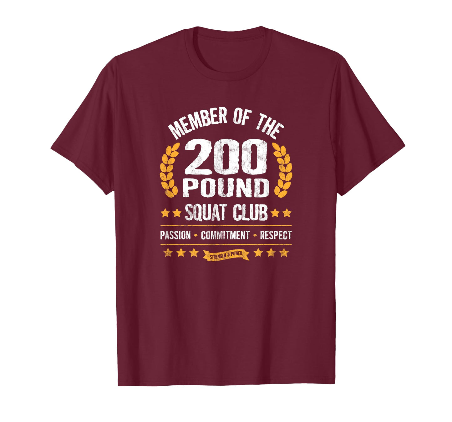 200 Pound Squat Club Strong Men and Women Gym T-Shirt
