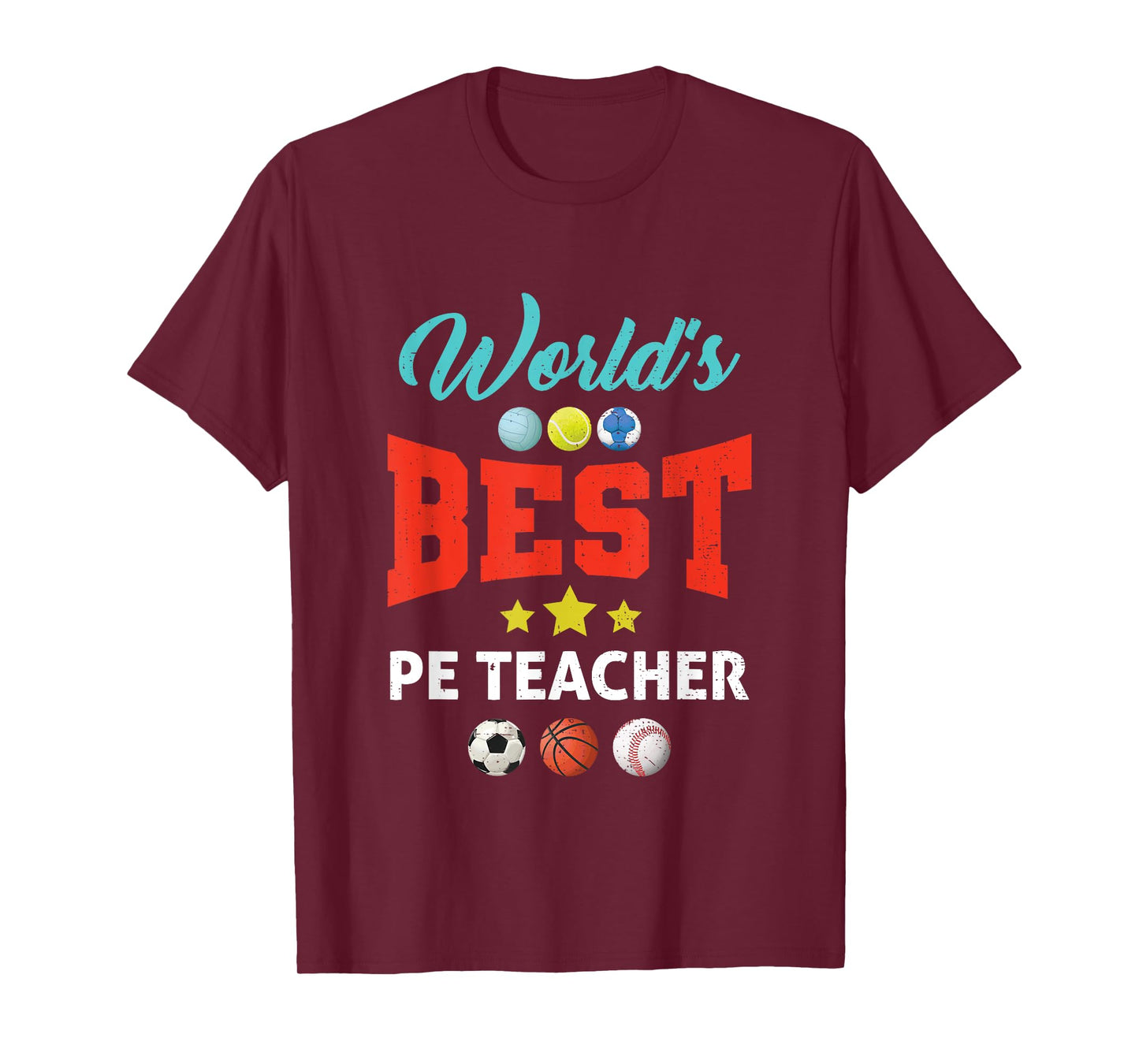 World's Best PE Teacher P.E. Teacher School Fitness Class Men Women Girls Kids T-Shirt