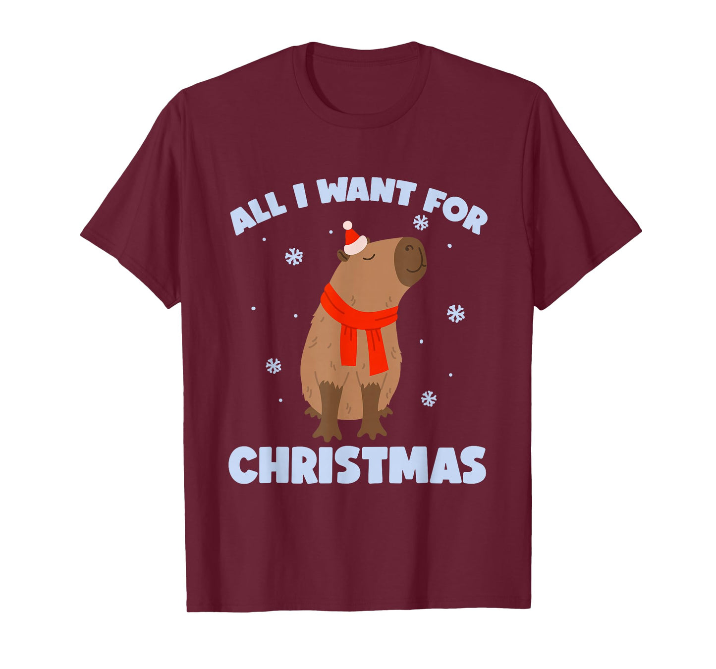 Want for Christmas is Capy | Christmas Capybara Santa T-Shirt