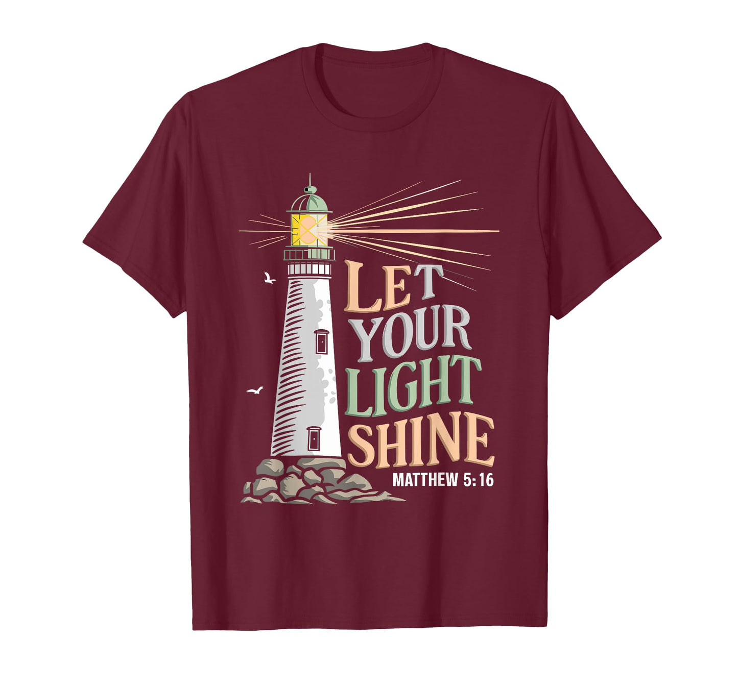 Christianity Jesus Lighthouse-let your light shine T-Shirt