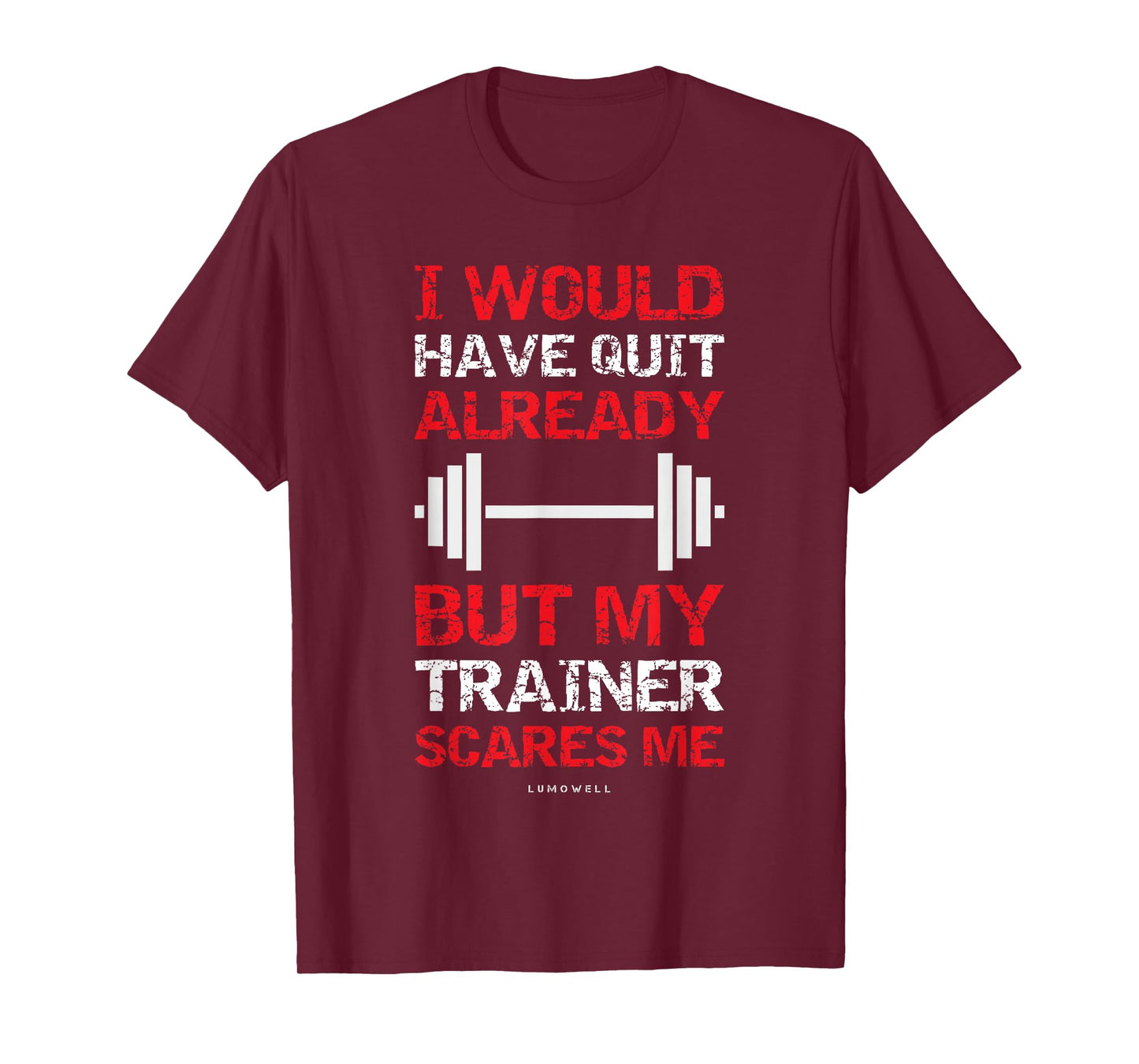 Funny Workout Shirts My Trainer Scares Me Bodybuilding Shirt
