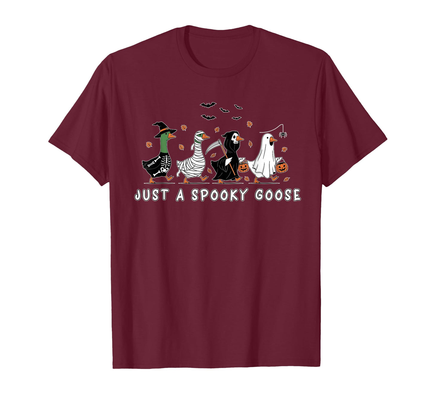 Just A Spooky Goose Halloween Silly Goose Funny Halloween T-Shirt
