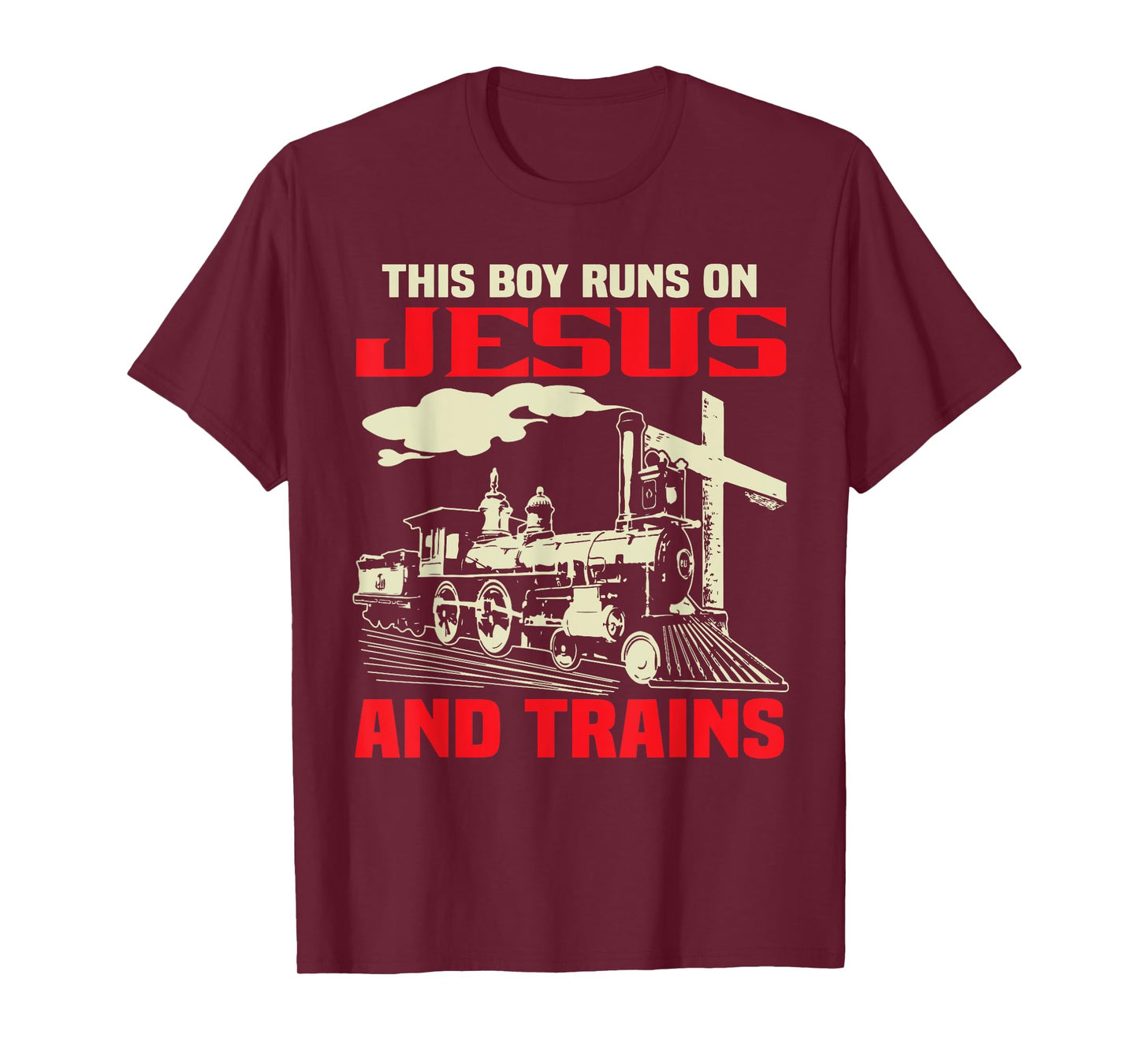 This Boy Runs On Jesus And Trains T-Shirt