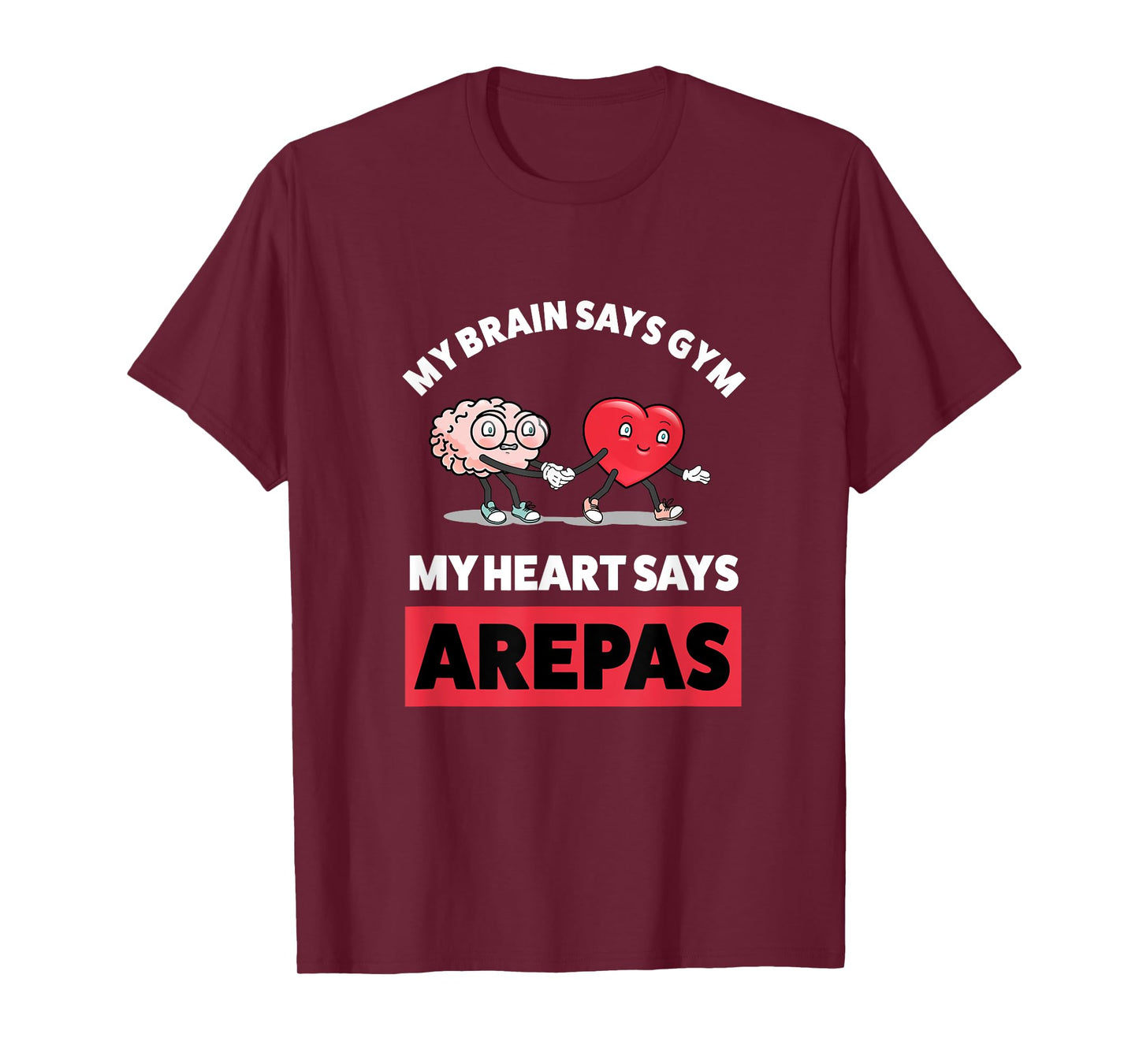 Funny Arepa Gym Gift Funny Colombian Arepas T-Shirt