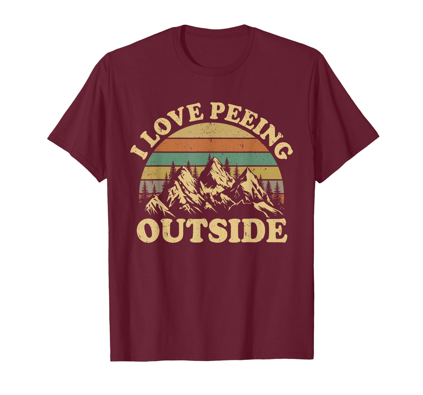 Retro I Love Peeing Outside Camping Hiking Camper Men Women T-Shirt
