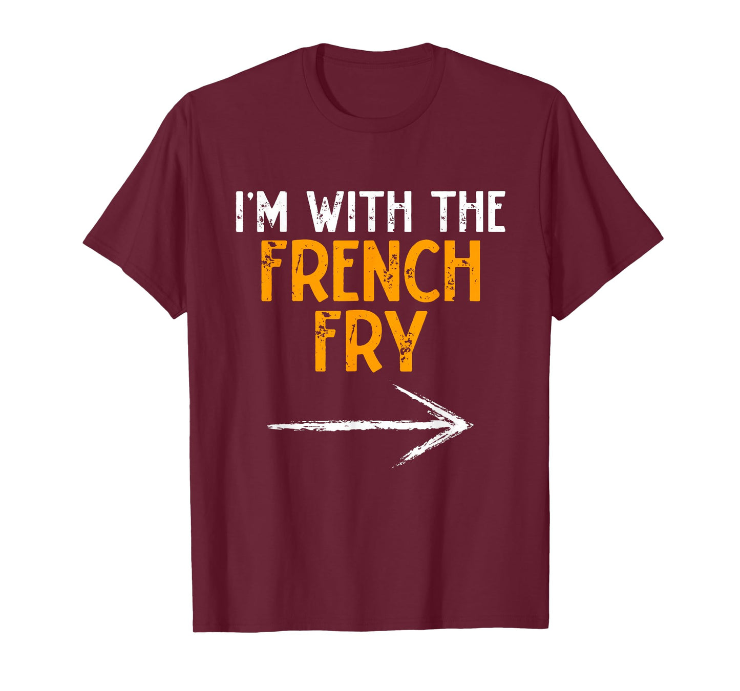 I’m With The French Fry Halloween Matching Couple Costume T-Shirt