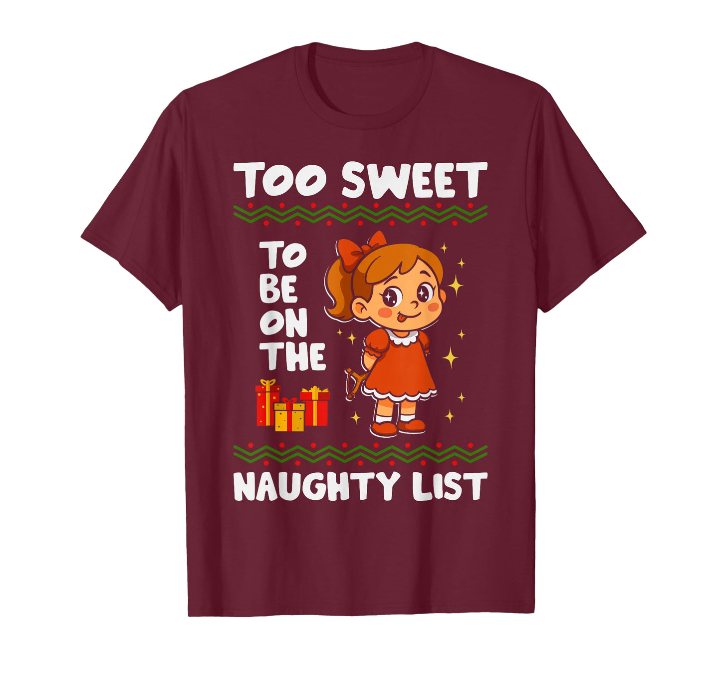 Too Sweet to Be On Naughty List Christmas Santa Xmas Family T-Shirt