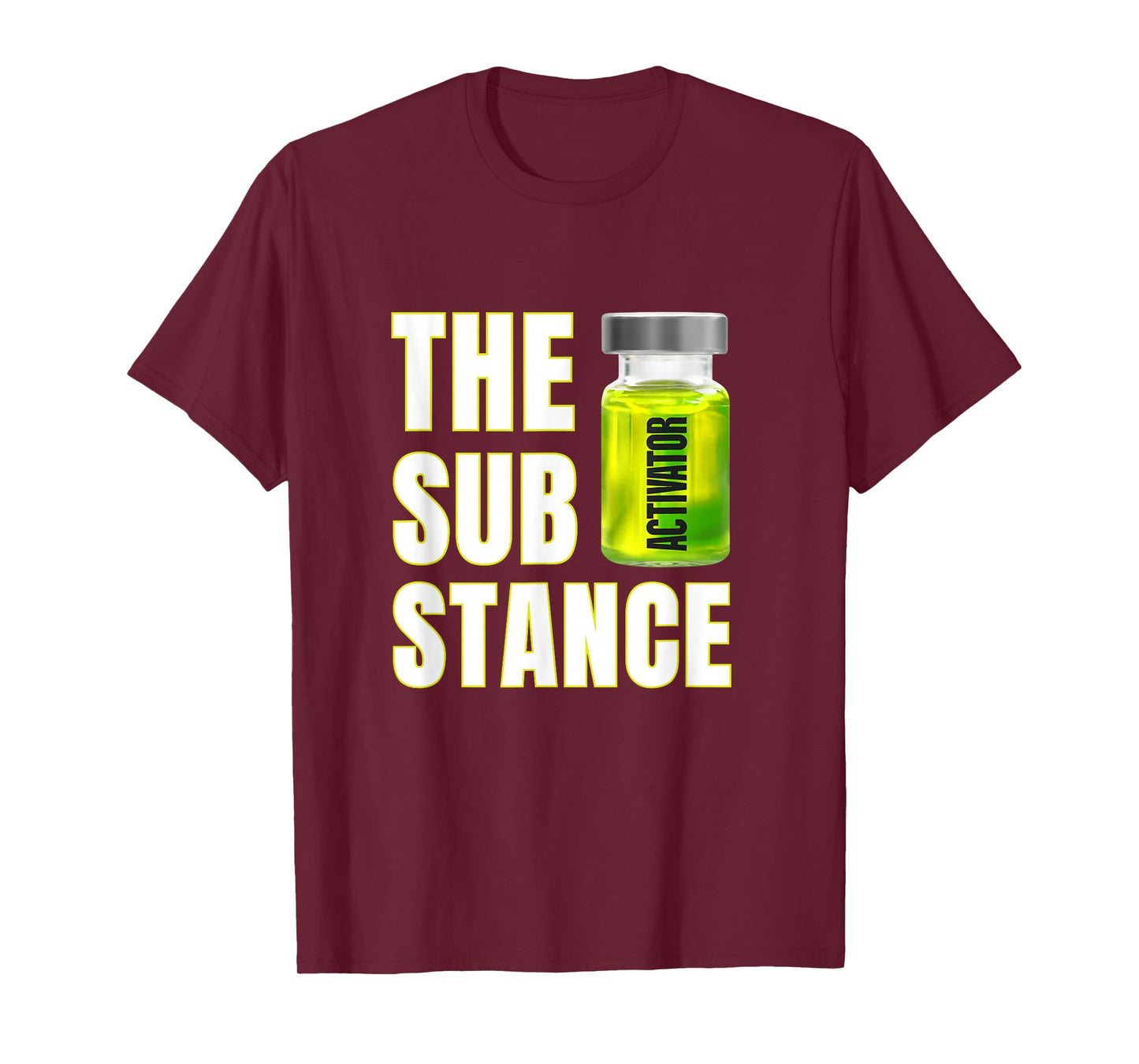 The Substance The Activator Is Ready T-Shirt