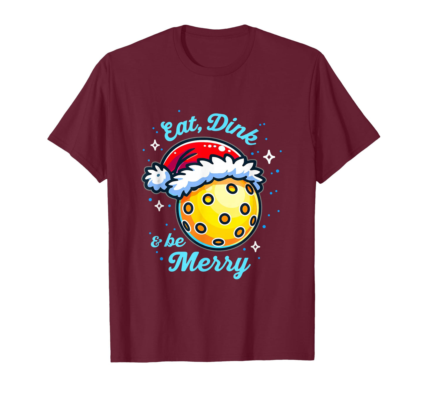 Eat Dink Be Merry Pickleball Christmas Apparel T-Shirt