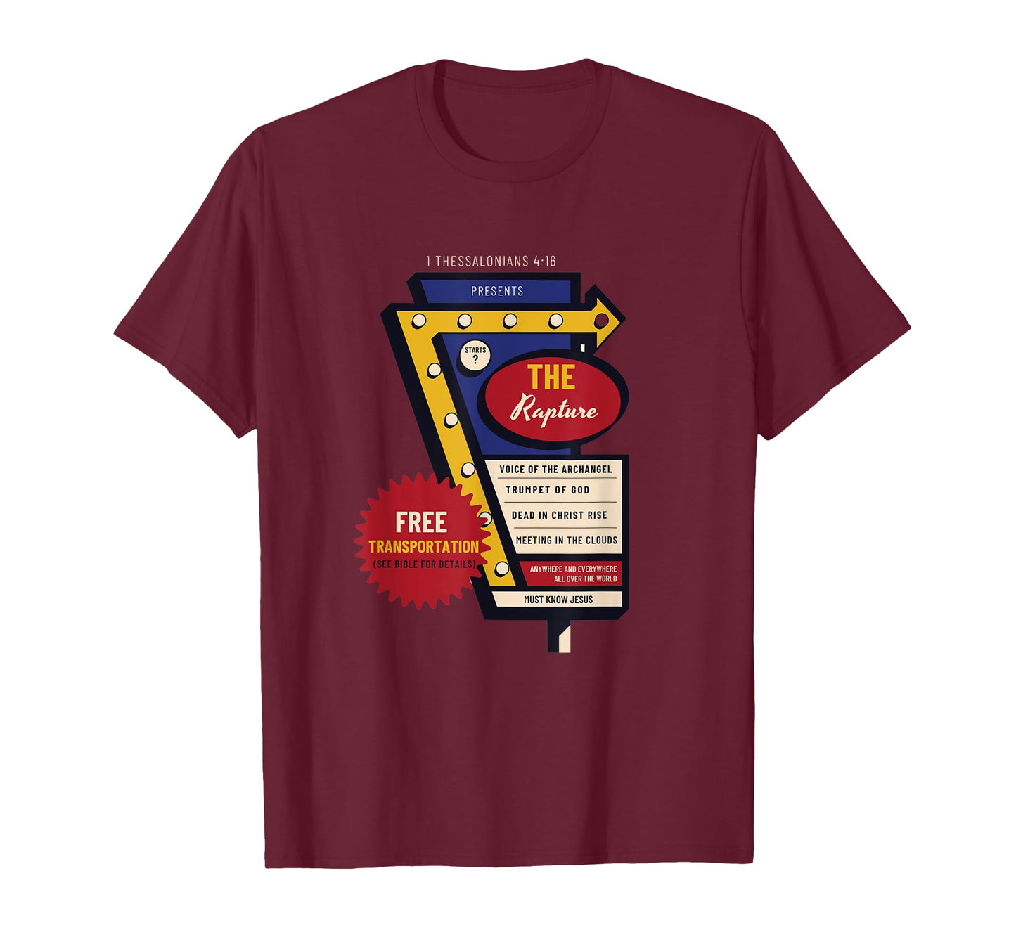 Jesus Is Coming Soon Funny Christian Rapture Bible Message T-Shirt