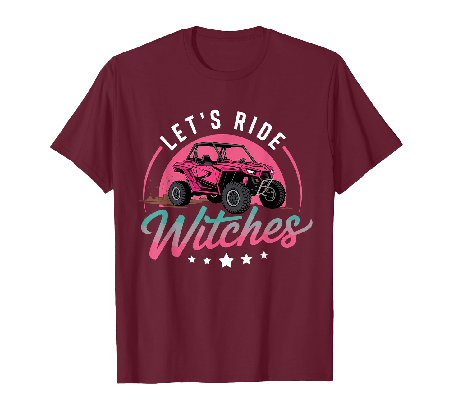 Let's Ride Witches UTV SXS Four Wheeler Offroad UTV Women T-Shirt