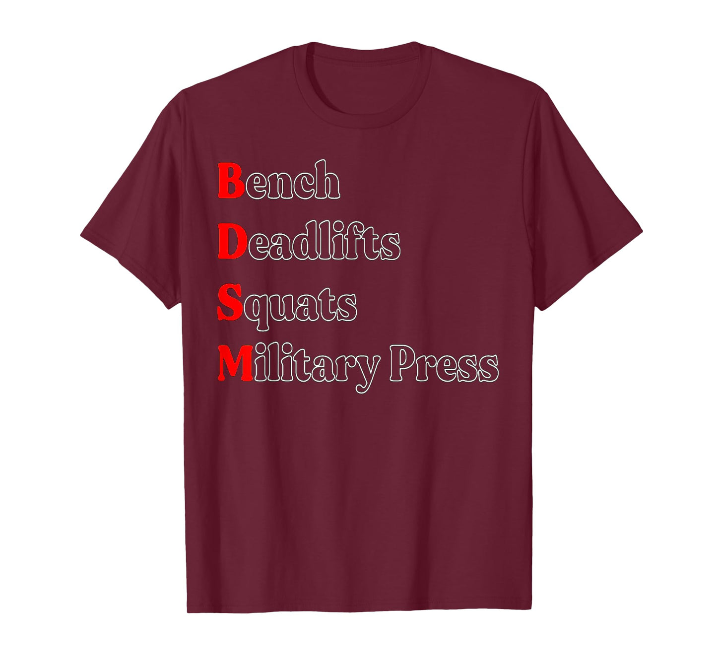 Bench Deadlift Squat Military Press Bodybuilding Gym Fitness T-Shirt