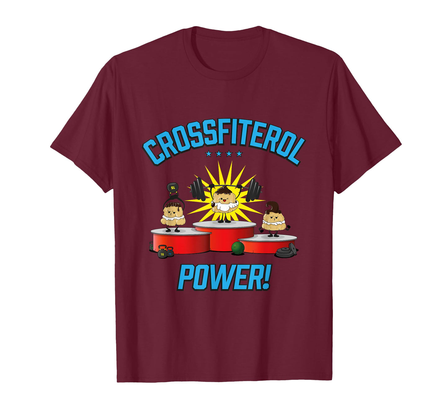 Crossfiterol Power! - Profiterol Crossfit Fun T-Shirt