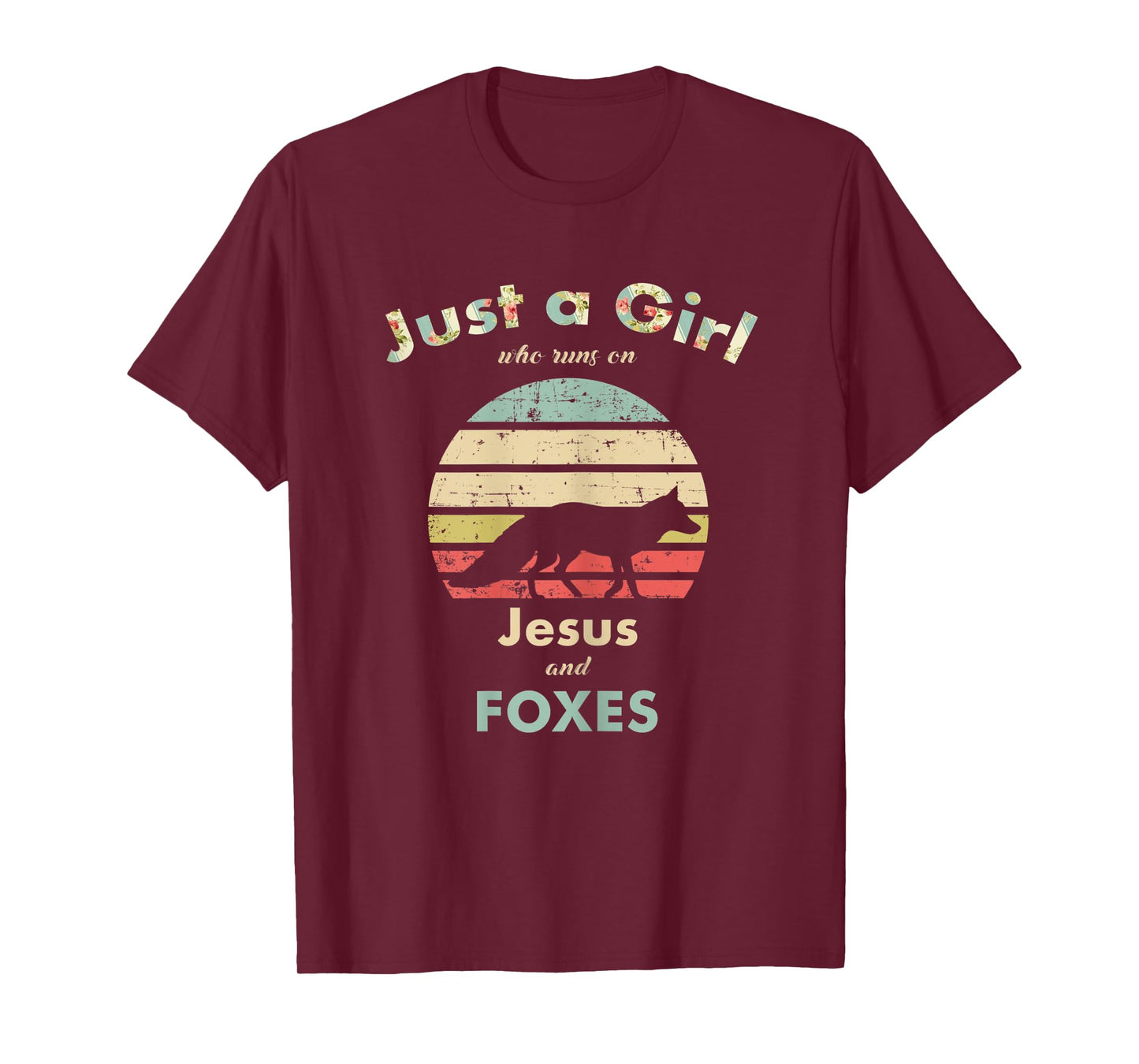 Just A Girl Who Runs on Jesus and Foxes Fox Lover Gift T-Shirt