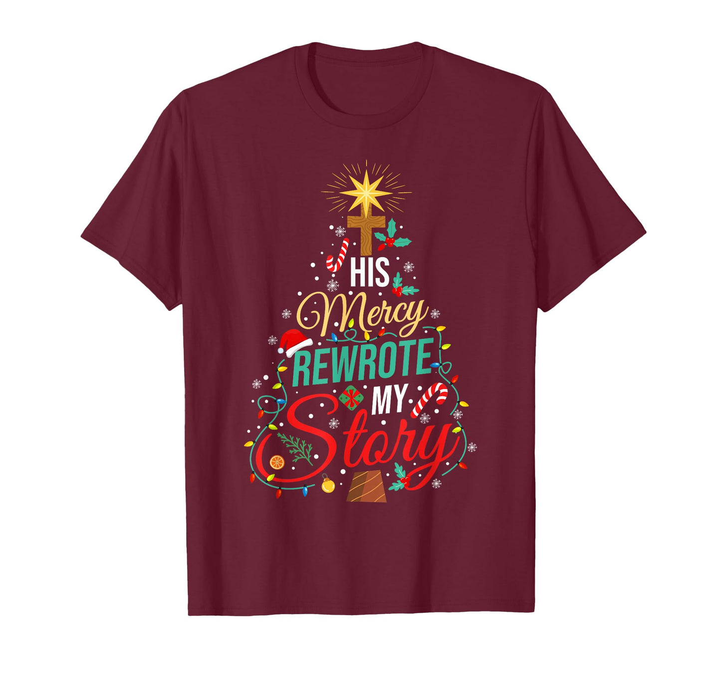 His Mercy Rewrote My Story Bible Christian Christmas Tree T-Shirt