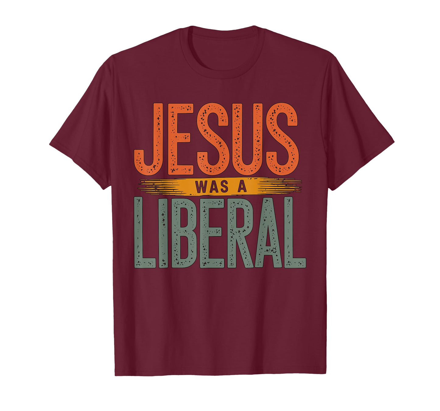 Jesus was a Liberal Democrat Christian T-Shirt