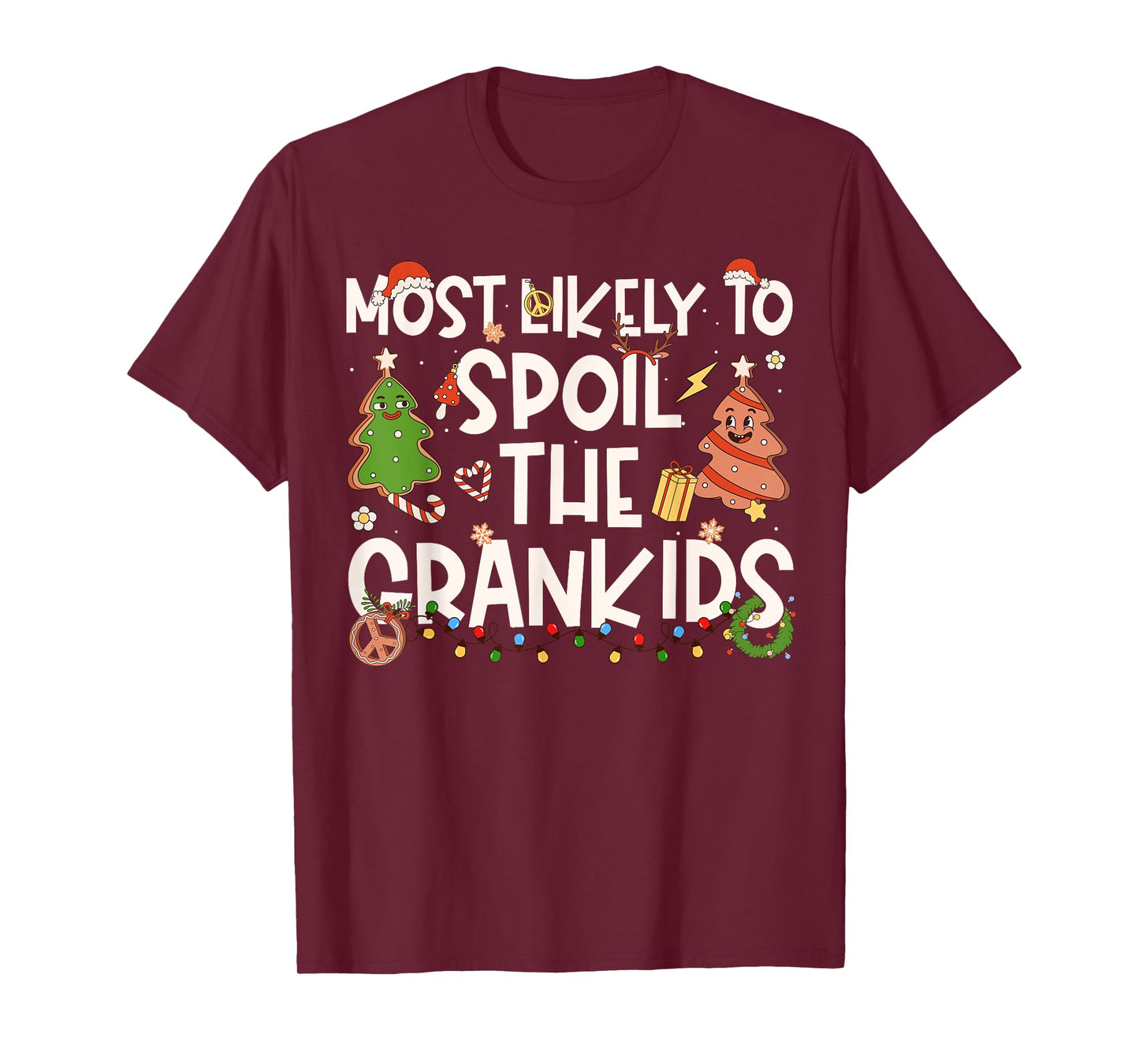 Most Likely to Spoil The Grandkids Family Matching Christmas T-Shirt