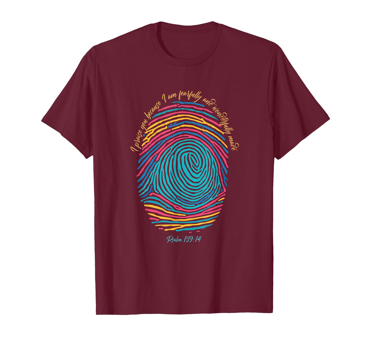 Christian Fingerprint, I praise God I am wonderfully made T-Shirt