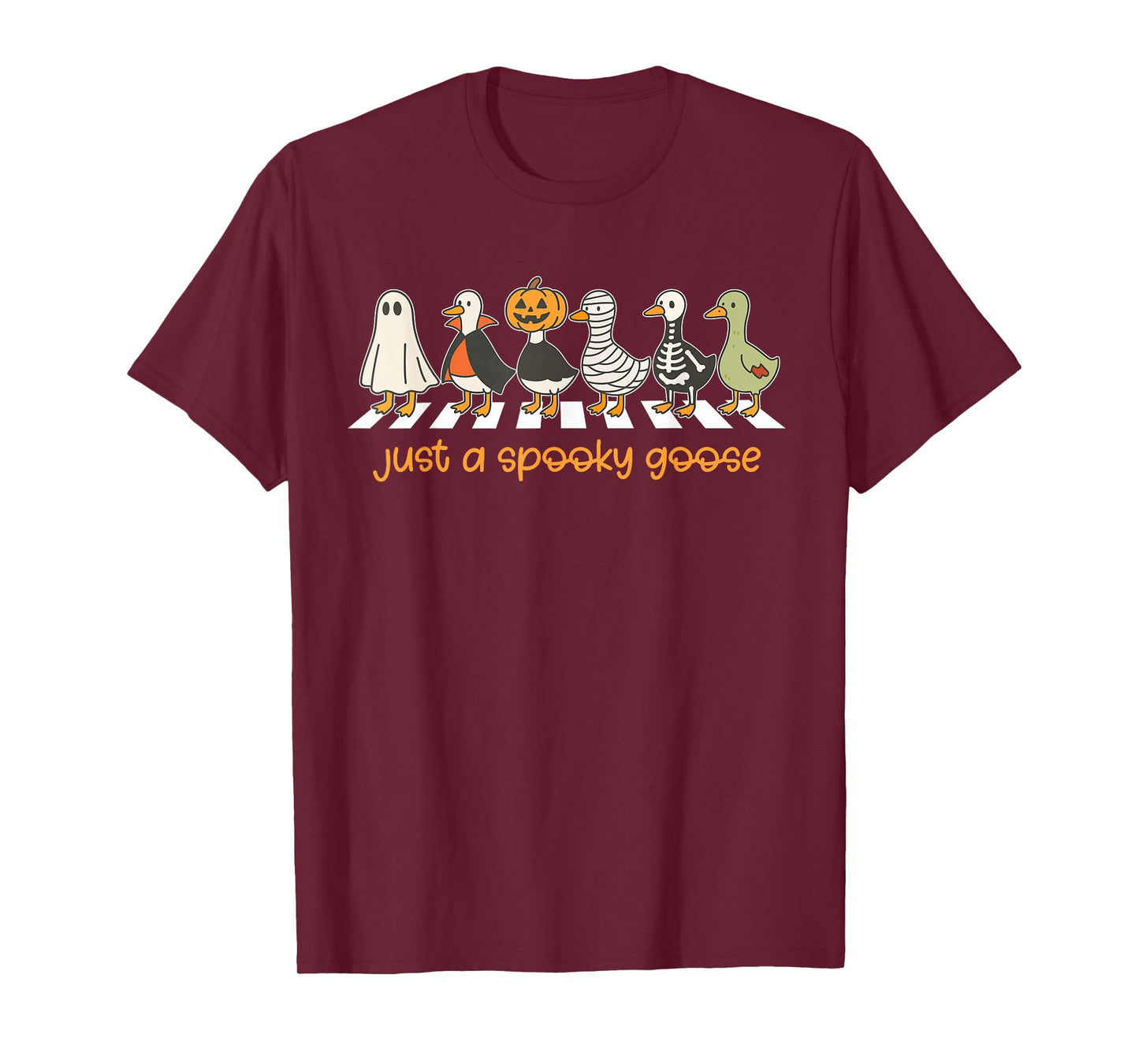 Just A Spooky Goose Halloween Silly Goose Funny Halloween T-Shirt