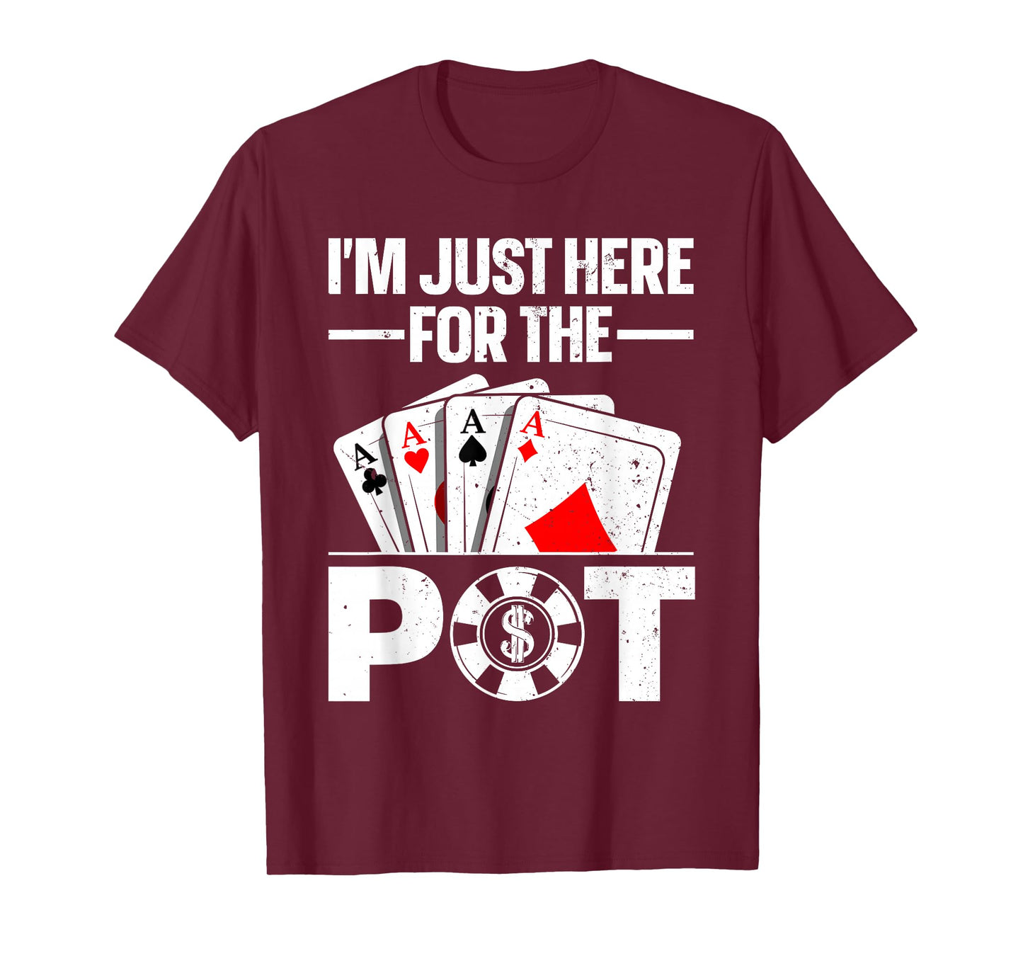 Funny Poker Lover Design For Men Women Casino Poker Players T-Shirt