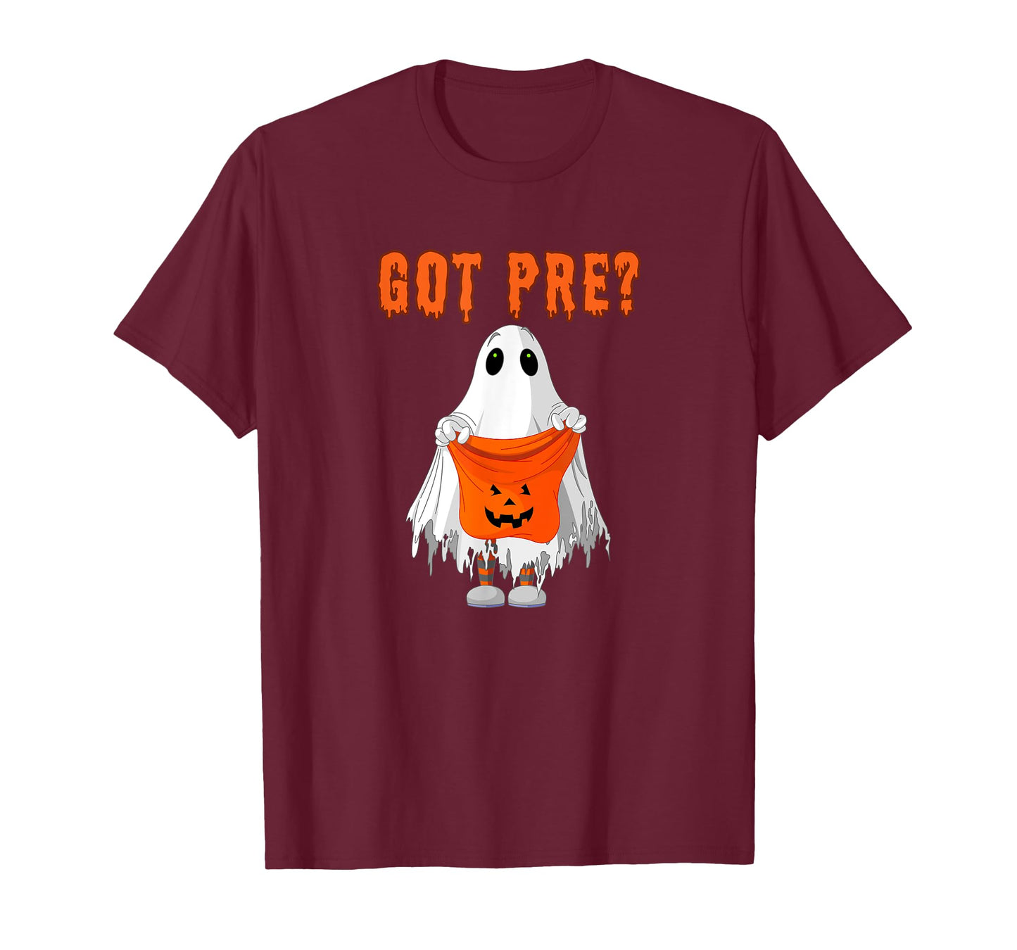 Halloween Gym Pump Cover Got Preworkout Trick or Treat Ghost T-Shirt