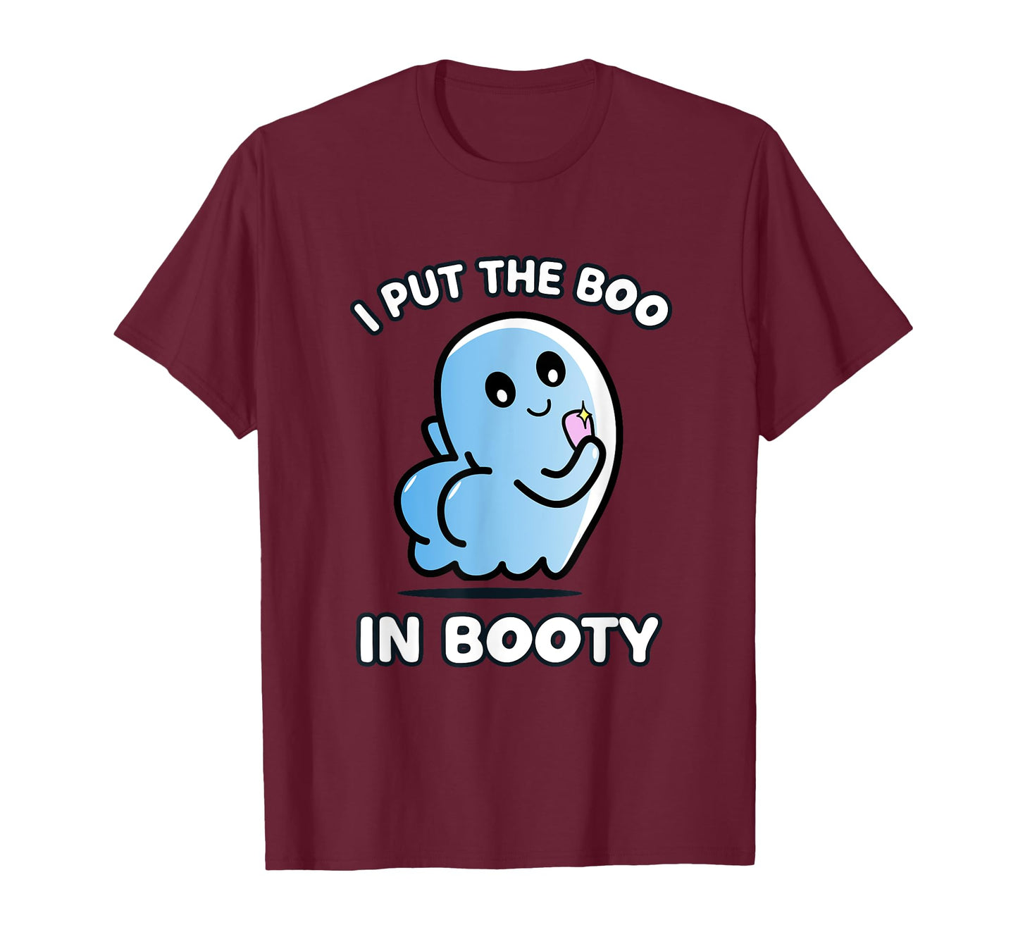 I Put The Boo In Booty Funny Halloween Selfie Ghost T-Shirt