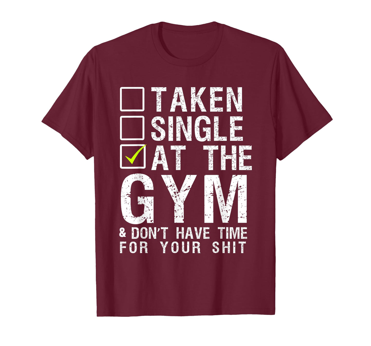 Taken Single At The Gym Short Sleeve Black T-shirt T-Shirt